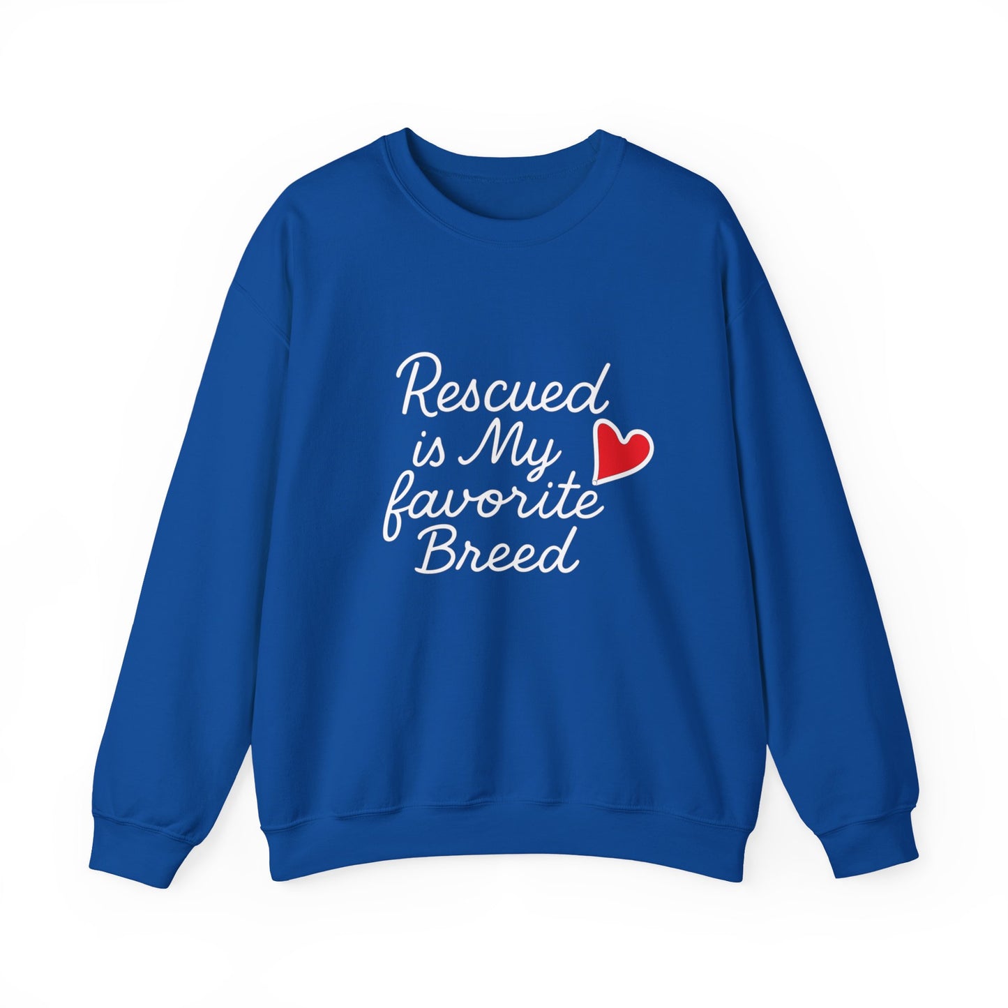❤️ Rescued Is My Favorite Breed – Cozy Statement Sweatshirt