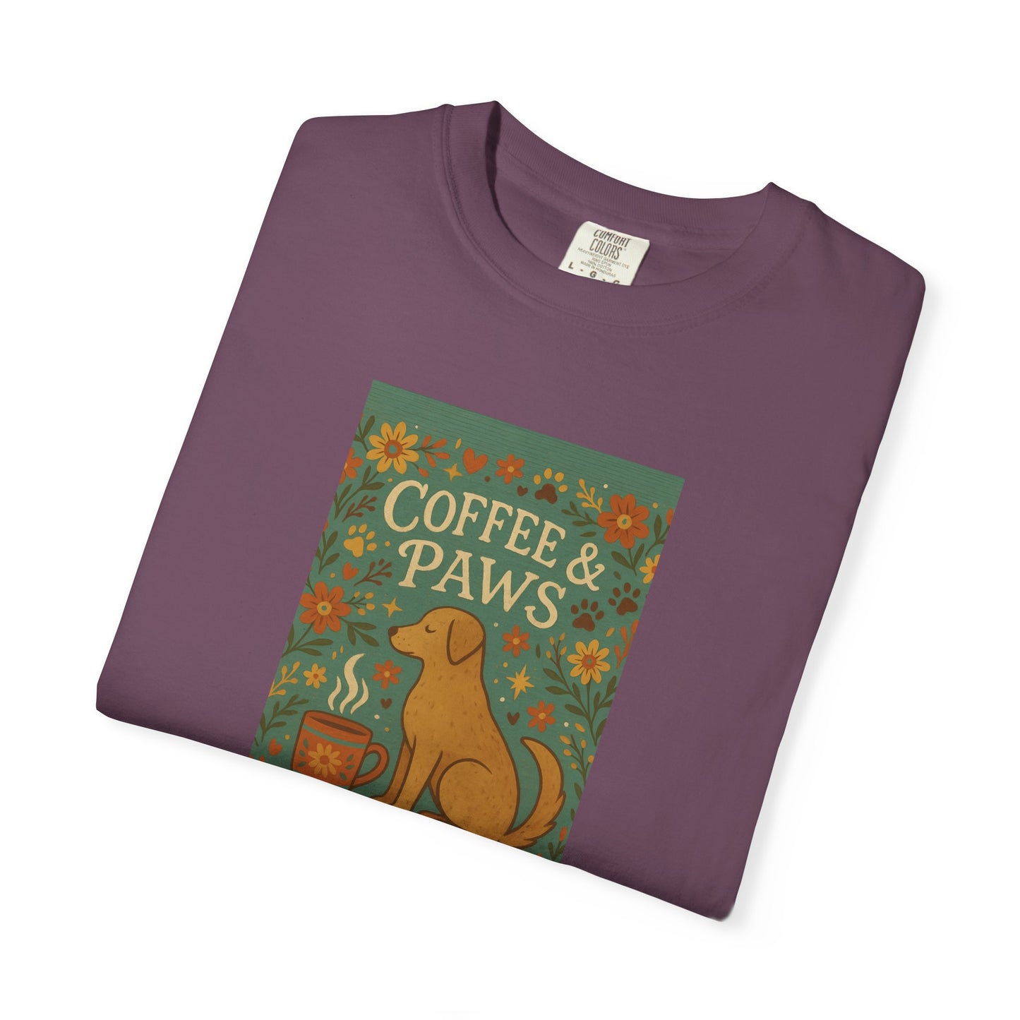 Coffee & Paws Unisex Garment-Dyed T-Shirt - Cute Dog Lovers Gift, Pet Owners Tee, Floral Design, Coffee Enthusiast Top, Casual Wear
