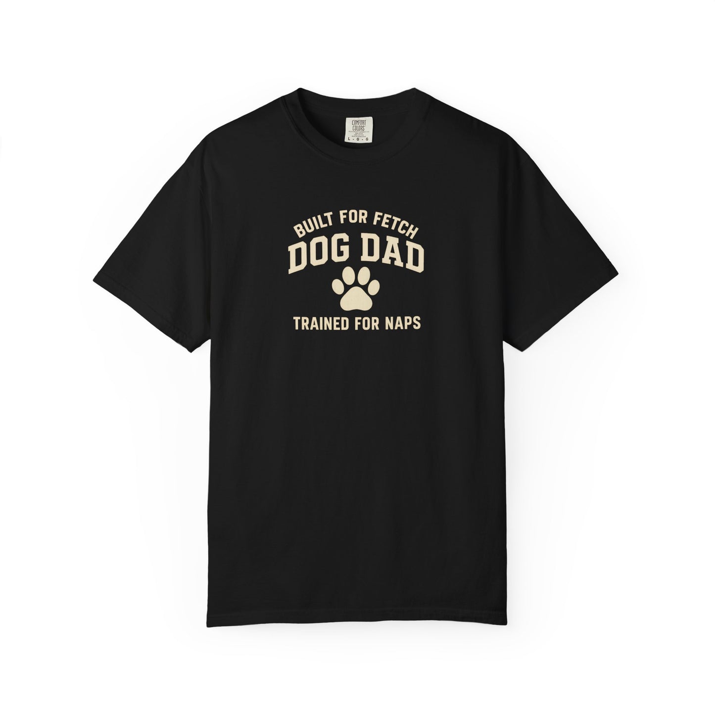 Built For Fetch Dog Dad T-Shirt