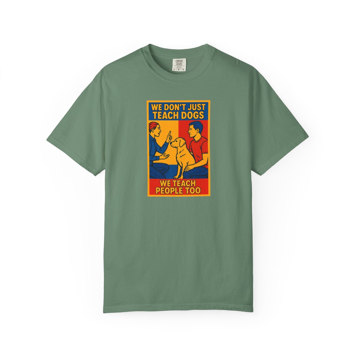 Teach Love Unisex T-shirt | Dog Training Humor Tee, Pet Lover Gift, Casual Wear, Funny Animal Shirt, Teacher Appreciation