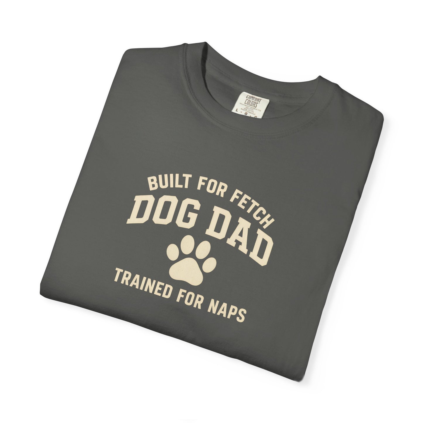Built For Fetch Dog Dad T-Shirt