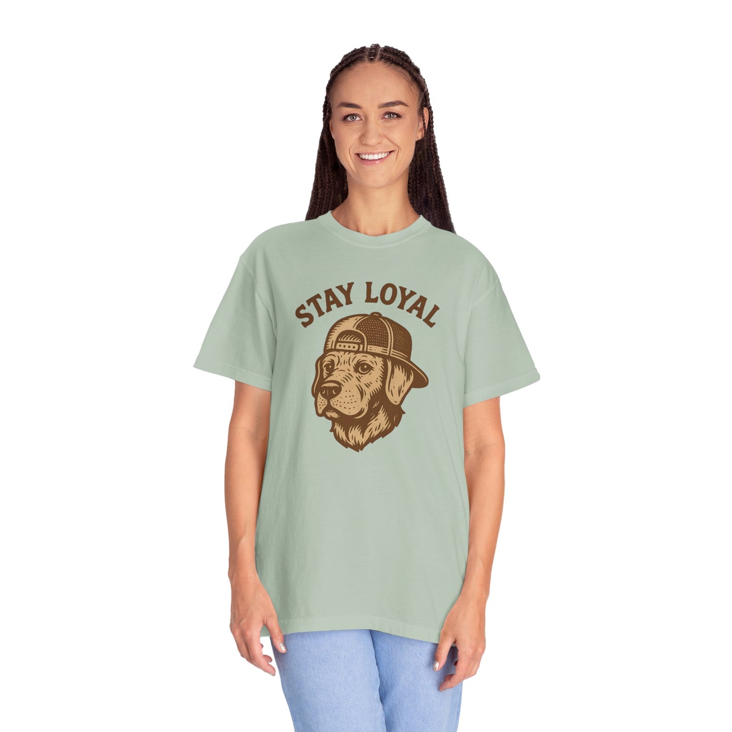 Stay Loyal Dog T-shirt, Unisex Garment-Dyed Tee, Perfect for Dog Lovers, Pet Owners, Casual Wear, Gift for Holidays