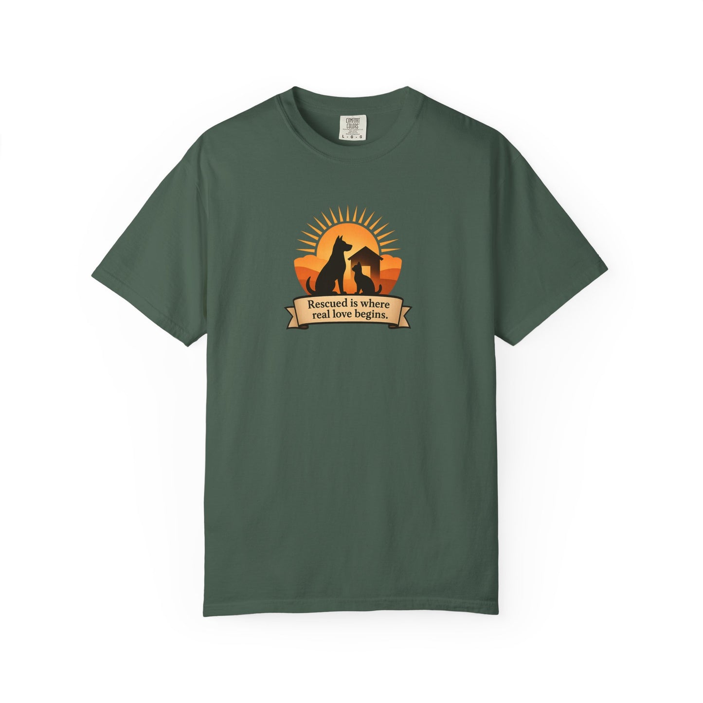 Rescued Is Where Real Love Begins Unisex Garment-Dyed T-Shirt - Perfect for Outdoor Lovers, Hiking, Gifts, Nature Enthusiasts, Casual Wear