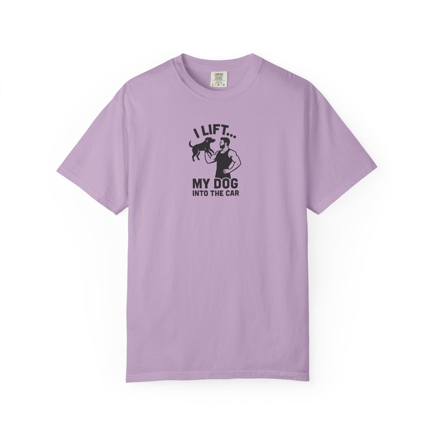 I Lift... Dog Dad T-Shirt