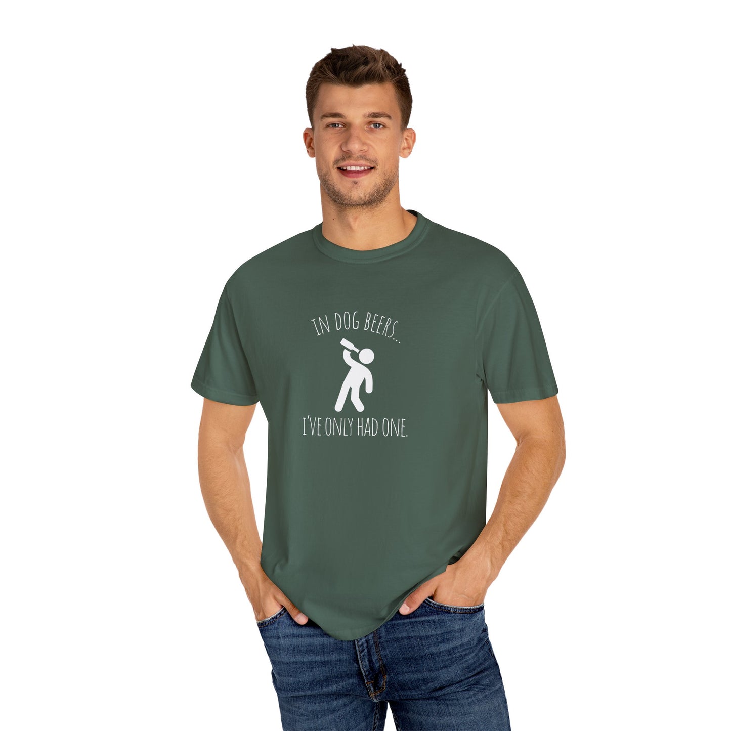 Funny Dog Lovers T-Shirt - "In Dog Beers... I've Only Had One"