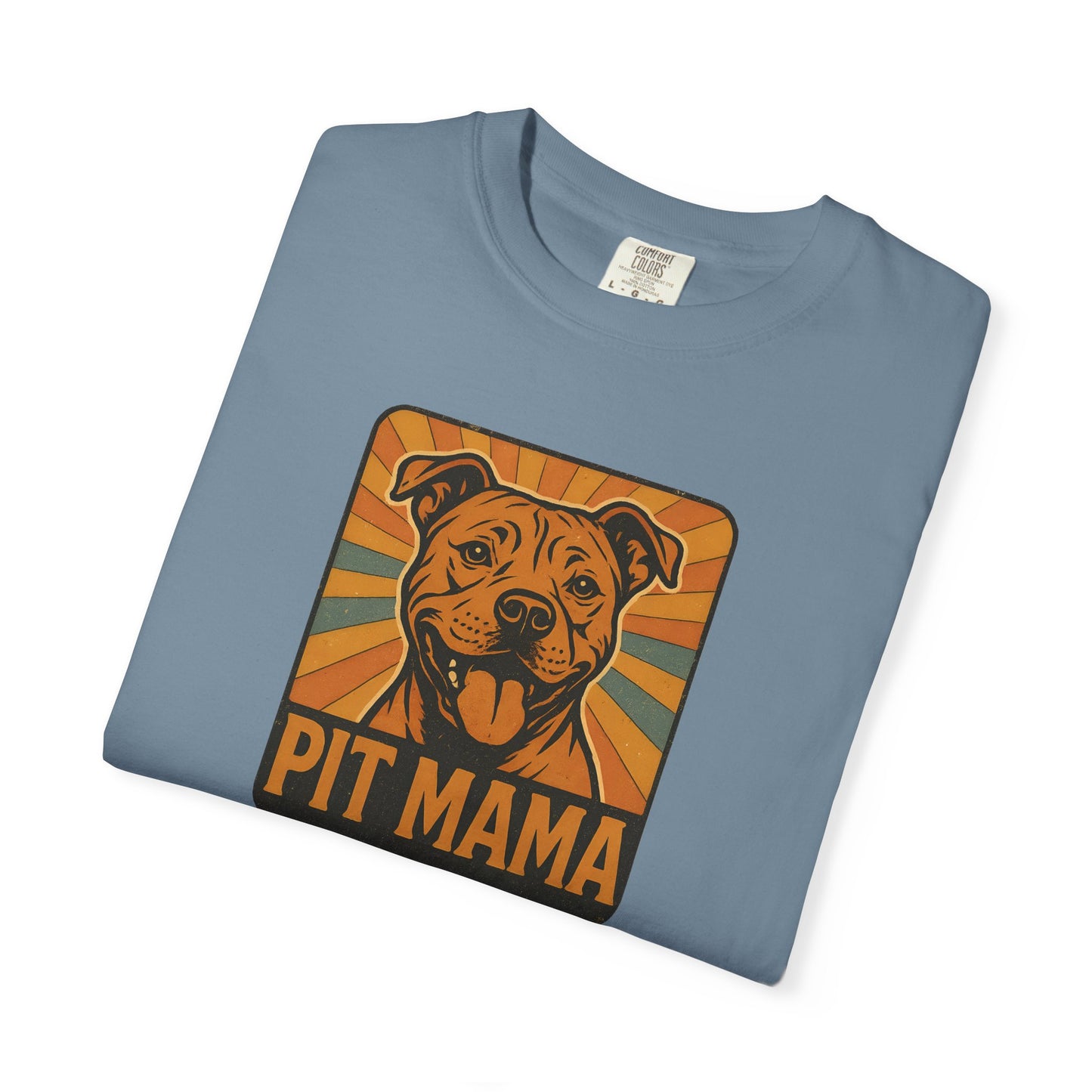Pit Mama Unisex Garment-Dyed T-Shirt, Dog Lover Gift, Animal Rescue Tee, Pitbull Mom Shirt, Casual Wear, Pet Mom Apparel
