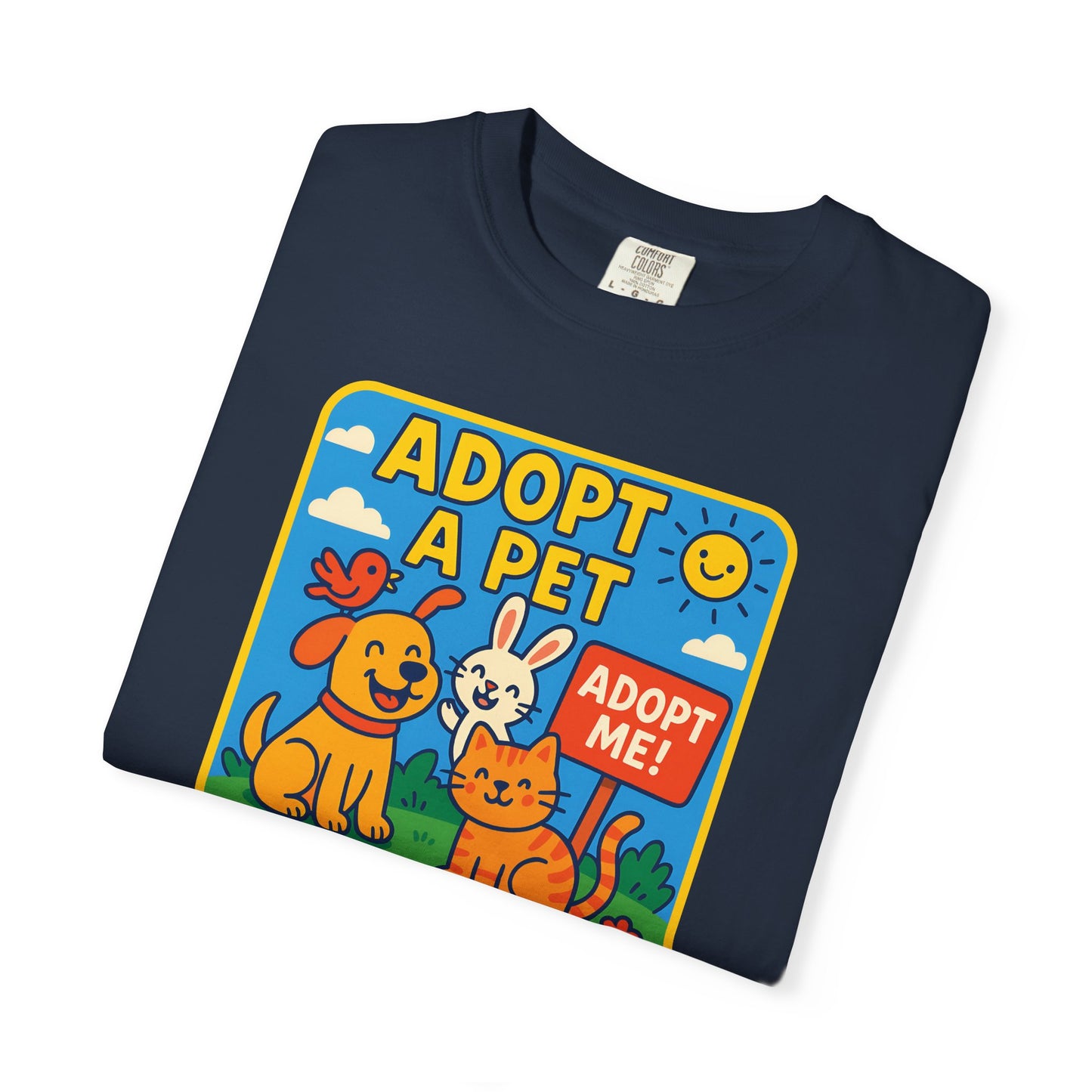 Adopt a Pet T-Shirt - Unisex Garment-Dyed Tee for Animal Lovers
