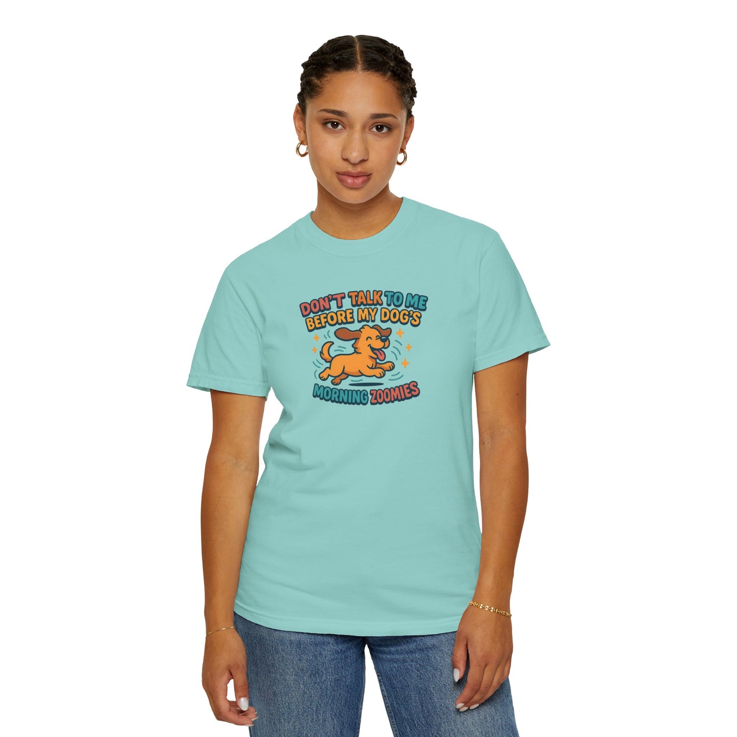 Dog Mom Unisex T-shirt - Don't Talk to Me Before My Dogs Morning Zoomies