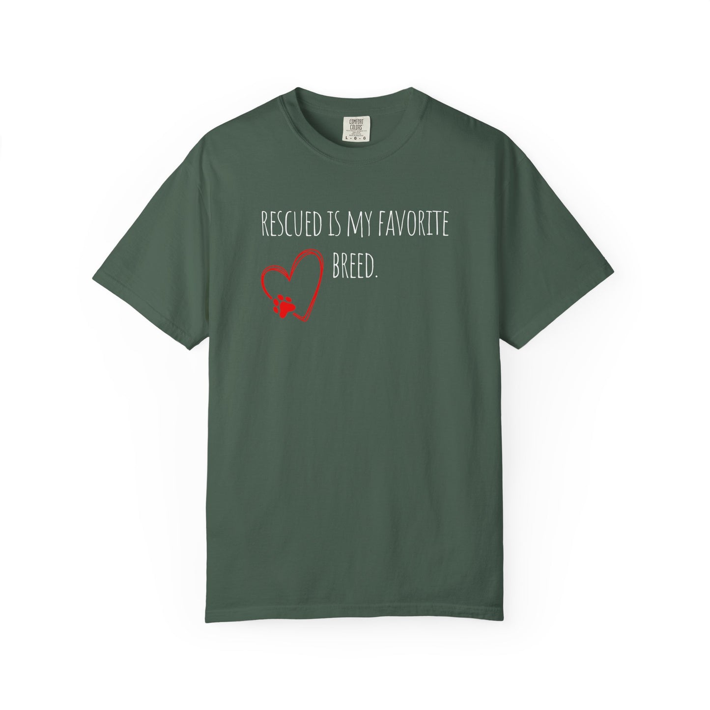 Unisex T-Shirt - "Rescued is My Favorite Breed" - Perfect for Dog Lovers