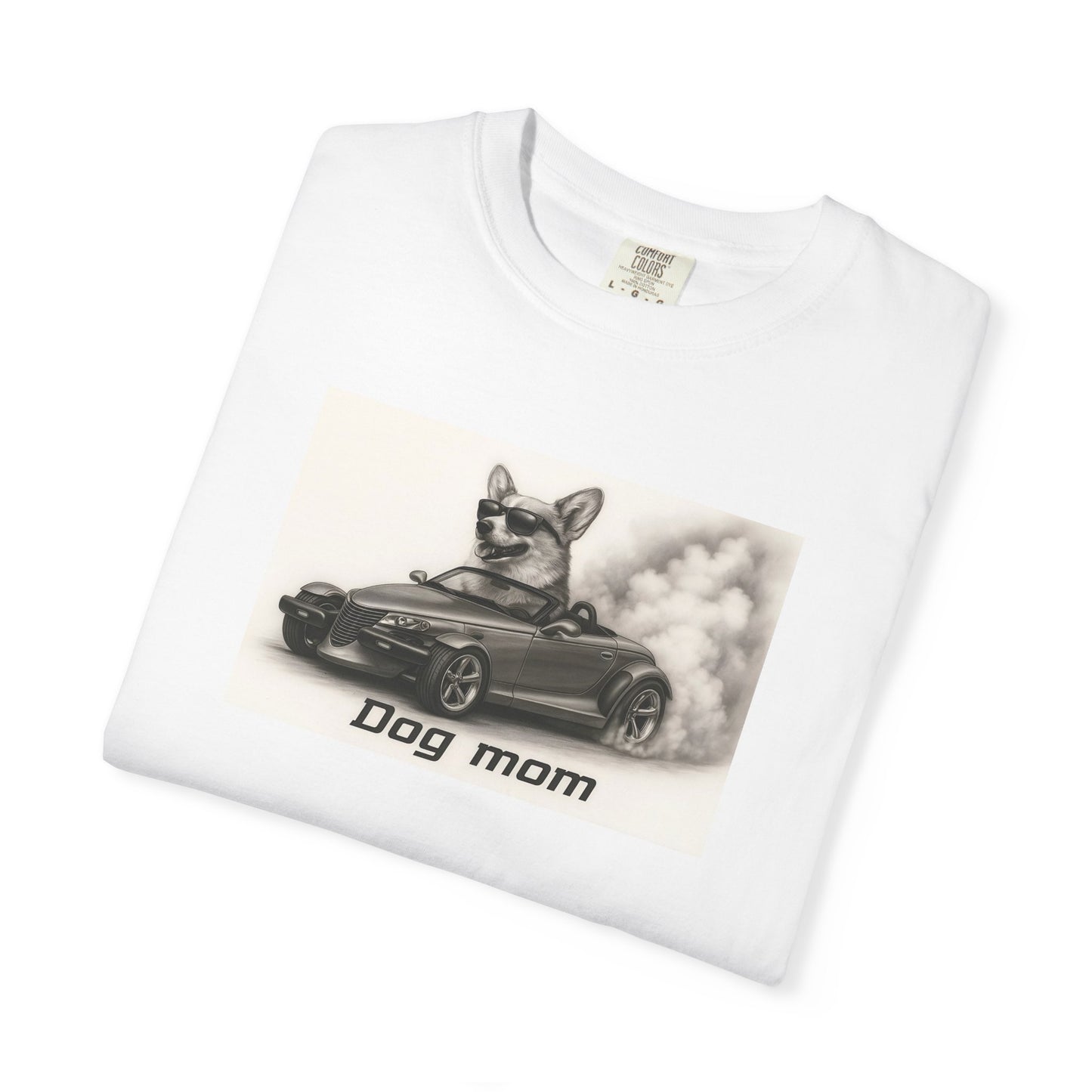 Dog Mom - Corgi - “Cool Dogs in Cool Cars” T-Shirt Collection! 🐶🚗