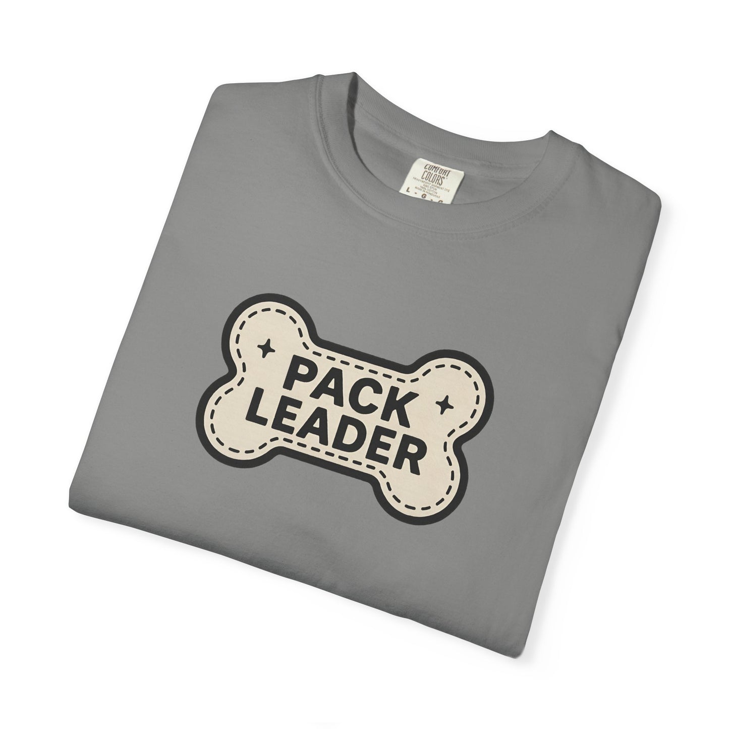 Pack Leader Unisex Garment-Dyed T-Shirt | Funny Dog Owner Gift, Pet Lover Tee, Casual Wear, Dog Mom, Animal Rescue Apparel