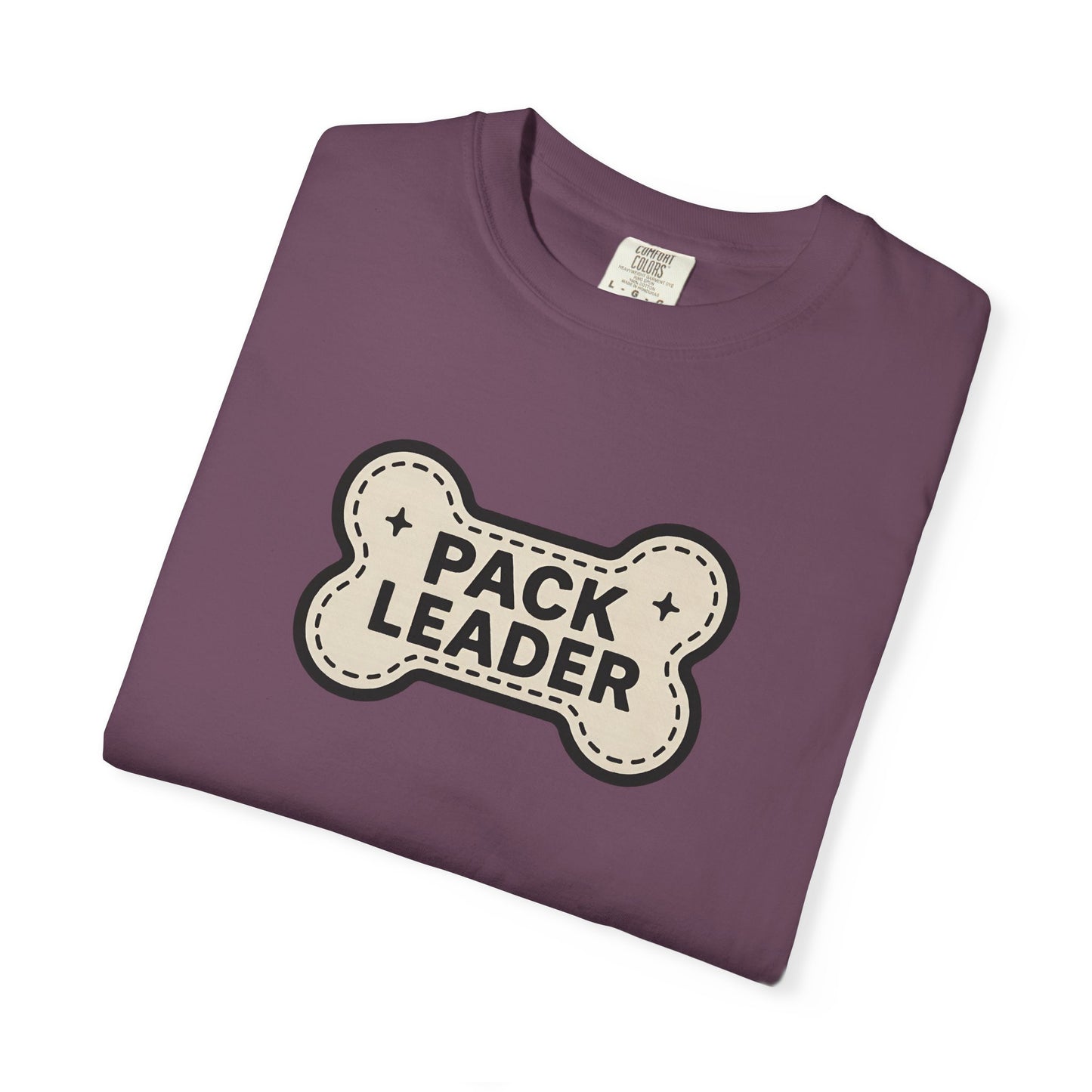 Pack Leader Unisex Garment-Dyed T-Shirt | Funny Dog Owner Gift, Pet Lover Tee, Casual Wear, Dog Mom, Animal Rescue Apparel