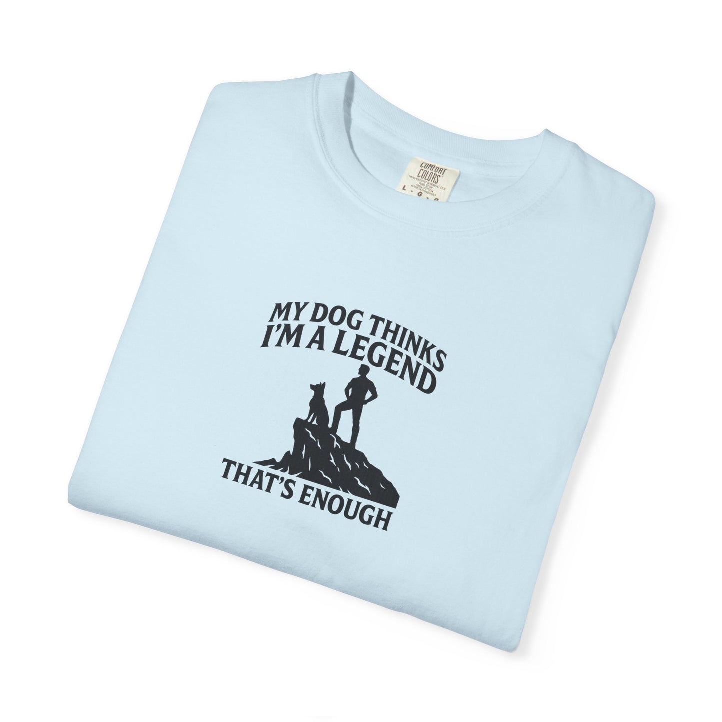 I'm a Legend Dog Dad T-Shirt