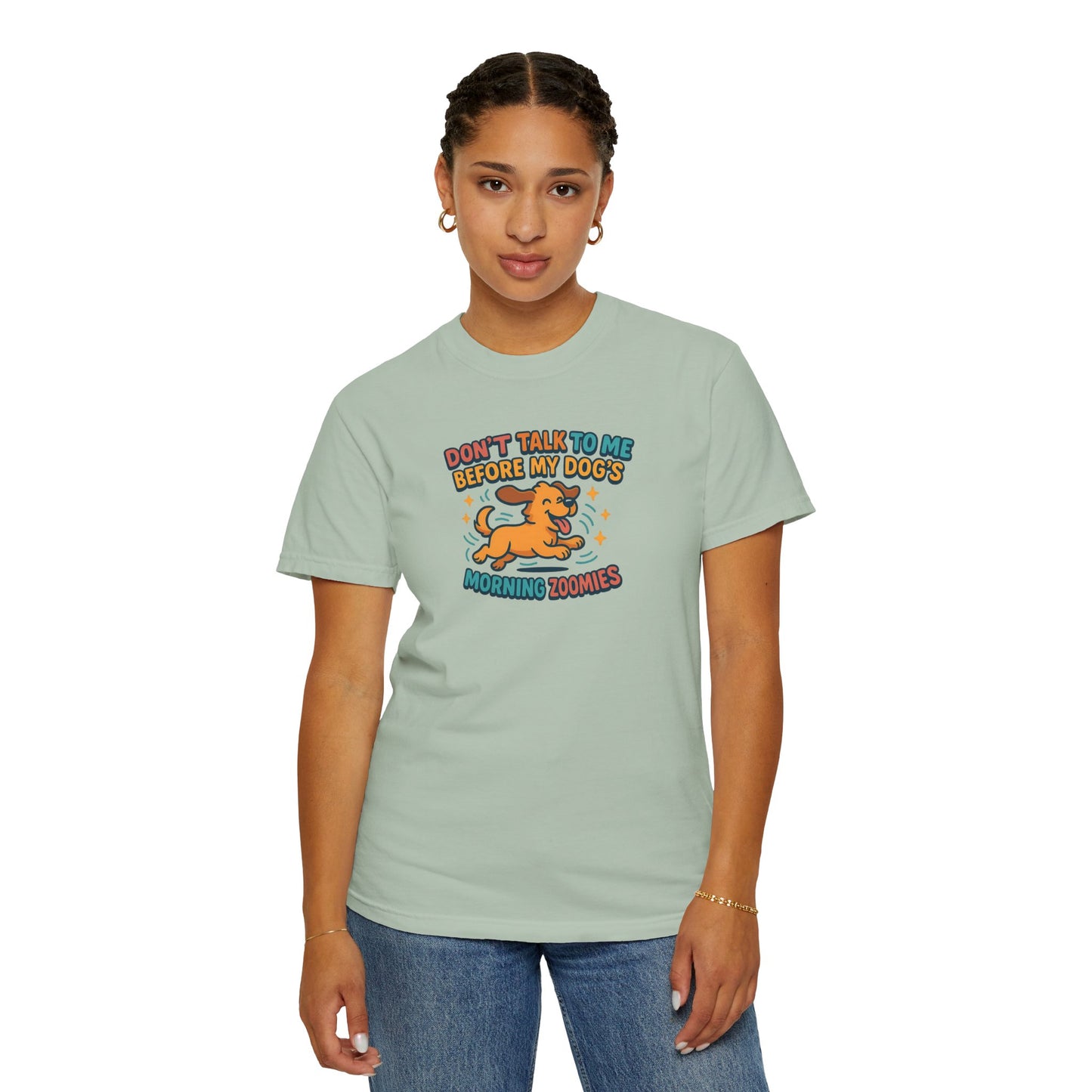Dog Mom Unisex T-shirt - Don't Talk to Me Before My Dogs Morning Zoomies