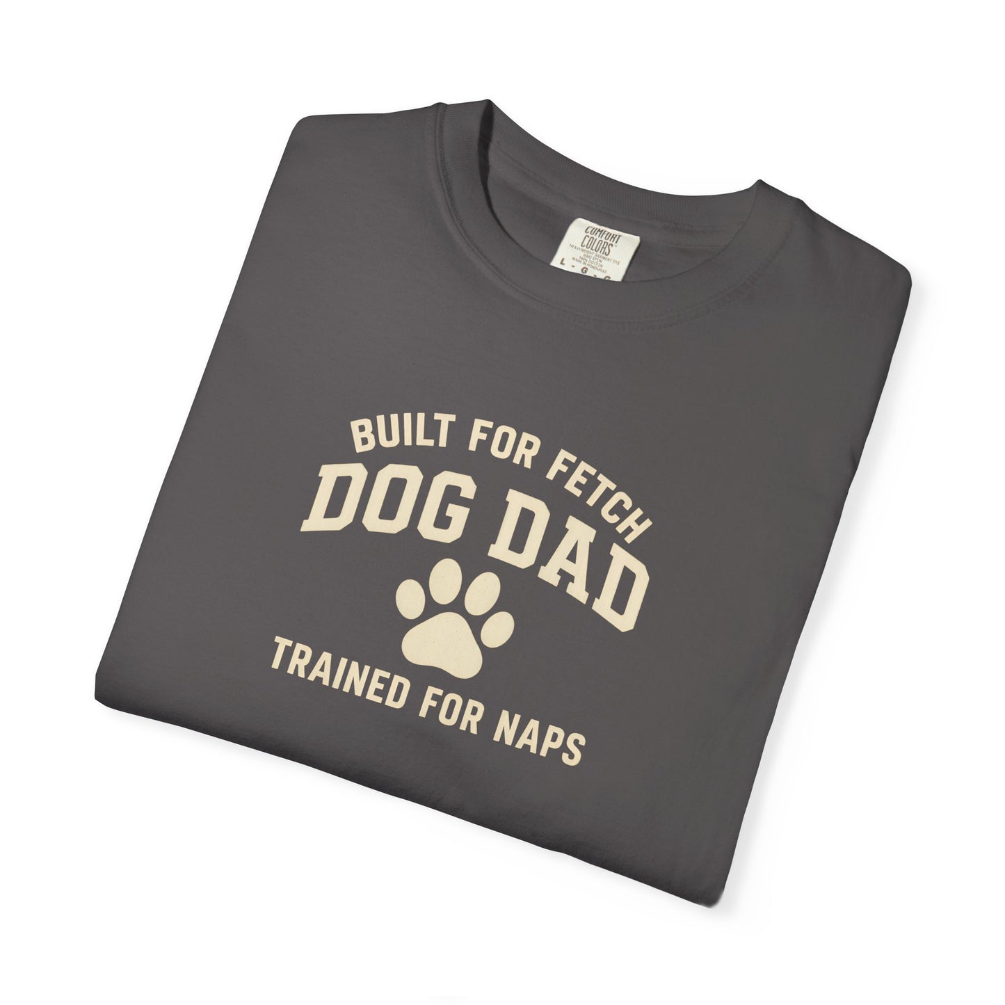 Built For Fetch Dog Dad T-Shirt