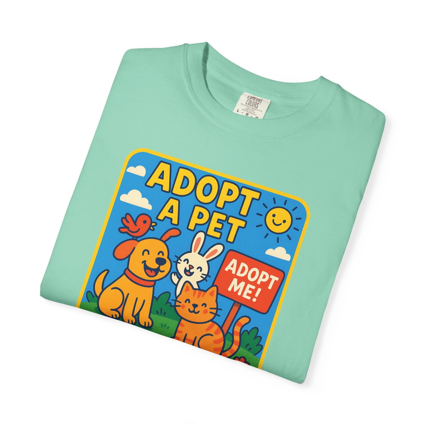Adopt a Pet T-Shirt - Unisex Garment-Dyed Tee for Animal Lovers