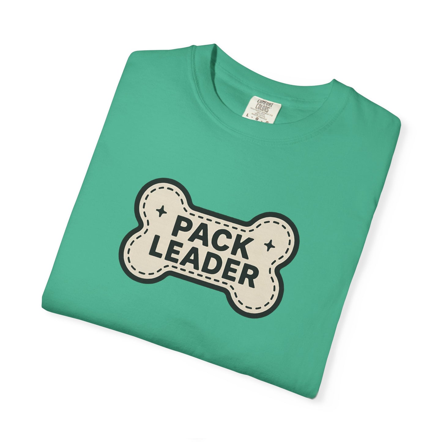 Pack Leader Unisex Garment-Dyed T-Shirt | Funny Dog Owner Gift, Pet Lover Tee, Casual Wear, Dog Mom, Animal Rescue Apparel