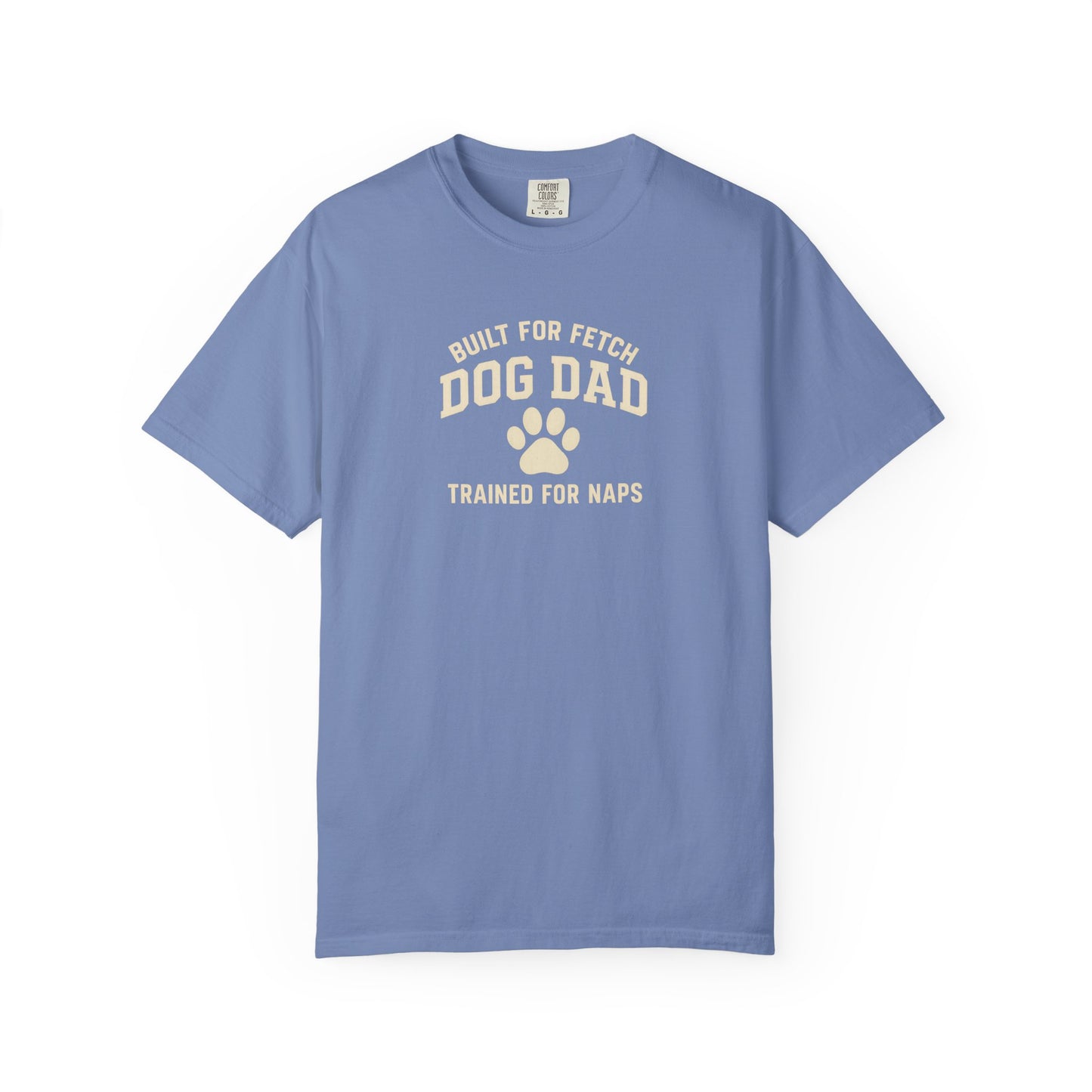 Built For Fetch Dog Dad T-Shirt