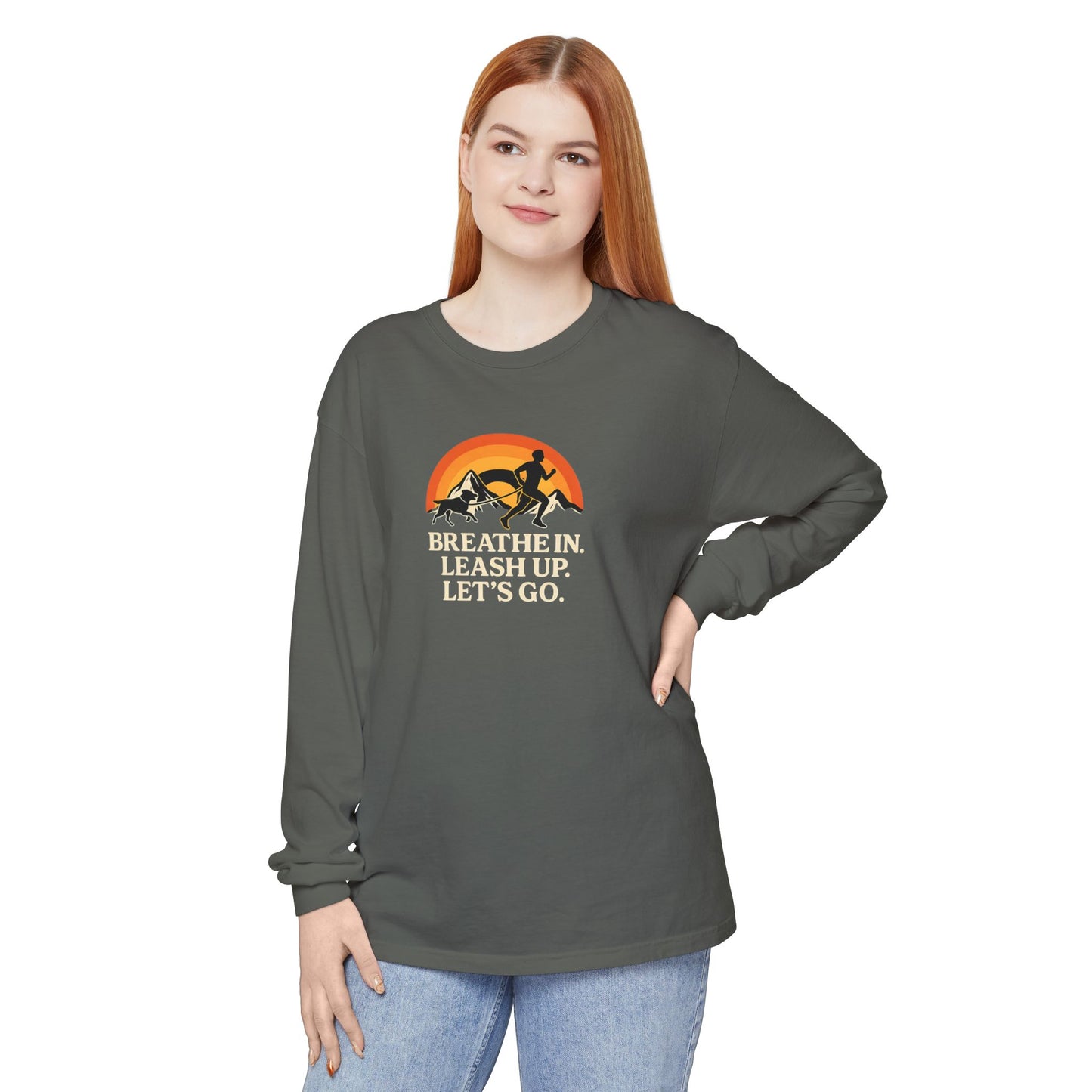 Canicross Unisex Long Sleeve T-Shirt - 'Breathe In, Leash Up, Let's Go'