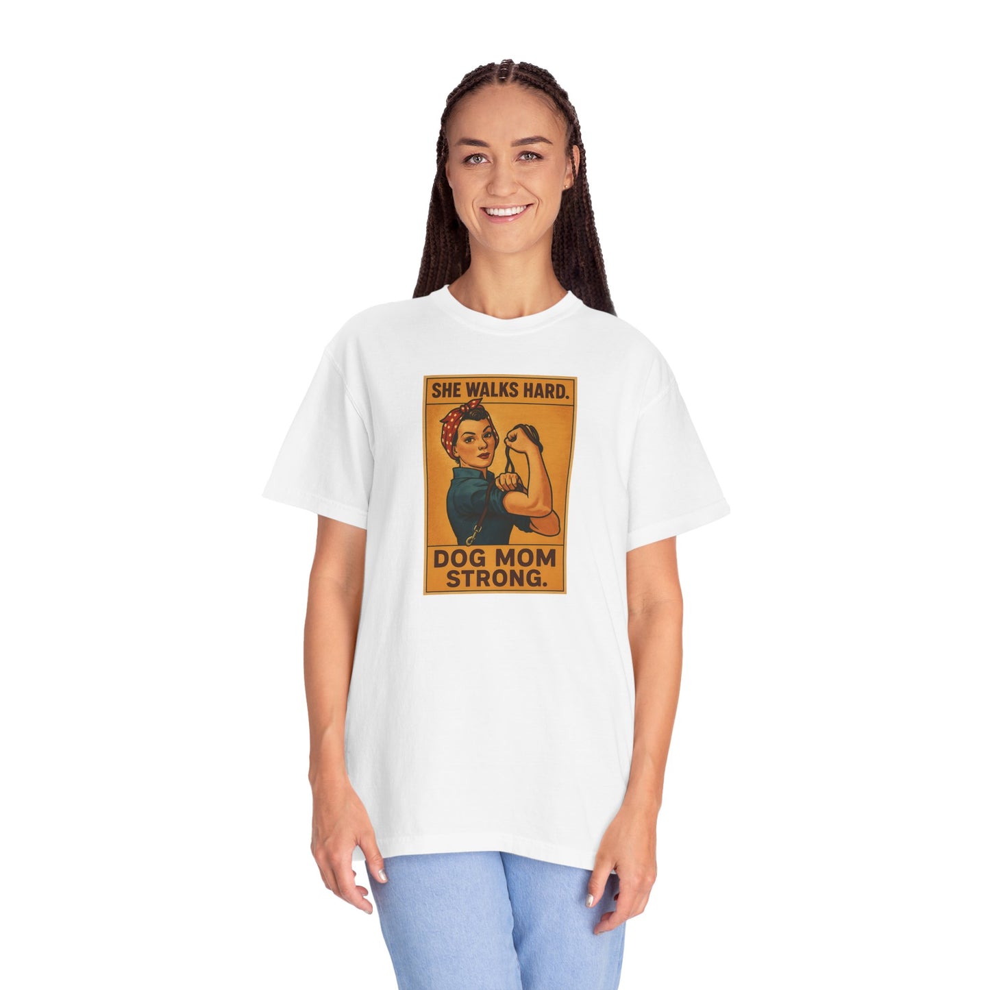Dog Mom Strong T-Shirt, Gift for Dog Lovers, Cute Pet Owner Apparel, Makes A Great Dog Mom Gift, Unique Dog Mom Shirt