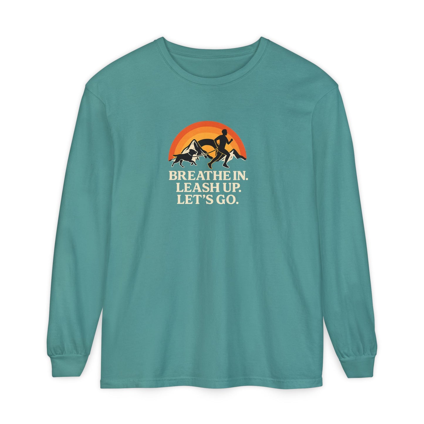 Canicross Unisex Long Sleeve T-Shirt - 'Breathe In, Leash Up, Let's Go'