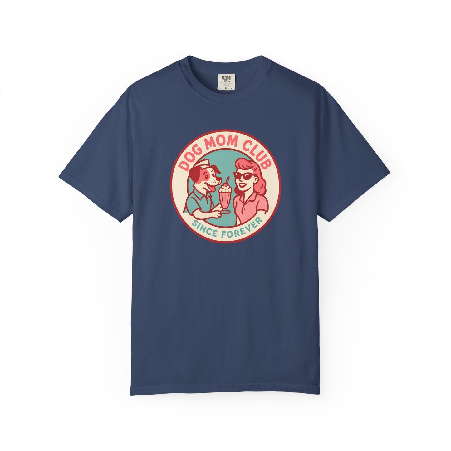 Dog Mom Club Garment-Dyed Tee | Casual Women's T-Shirt | Pet Lover Gift | Dog Mom Apparel | Cute Animal Lover Shirt