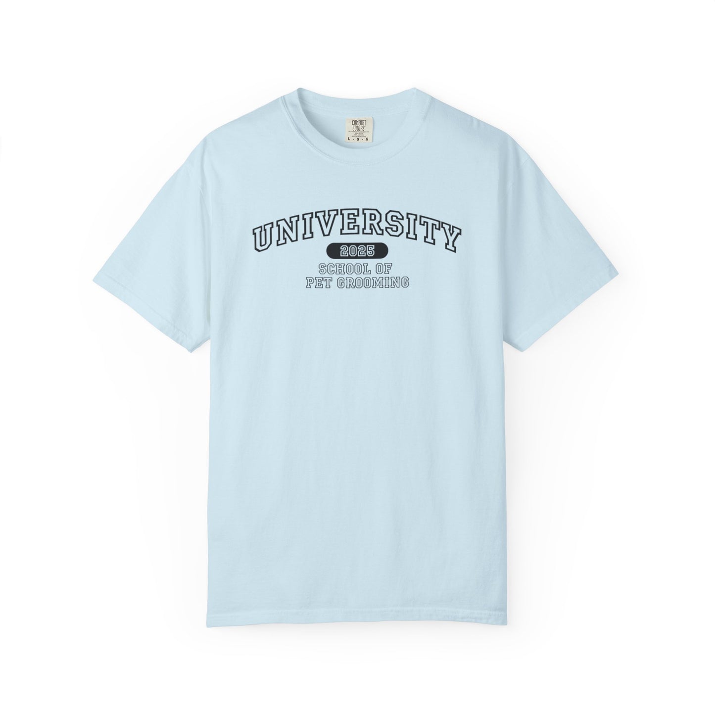 University School of Pet Grooming Unisex Garment-Dyed T-Shirt - University Style