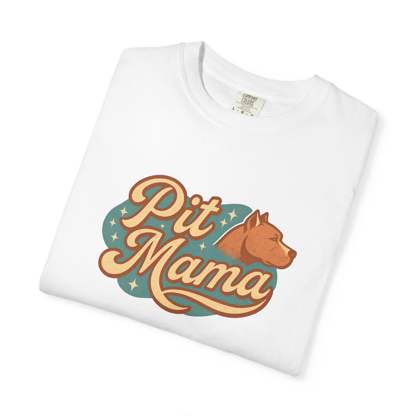 Pit Mama Unisex Garment-Dyed T-shirt, Dog Lover Gift, Animal Mom T-shirt, Casual Pet Apparel, Perfect for Dog Days!