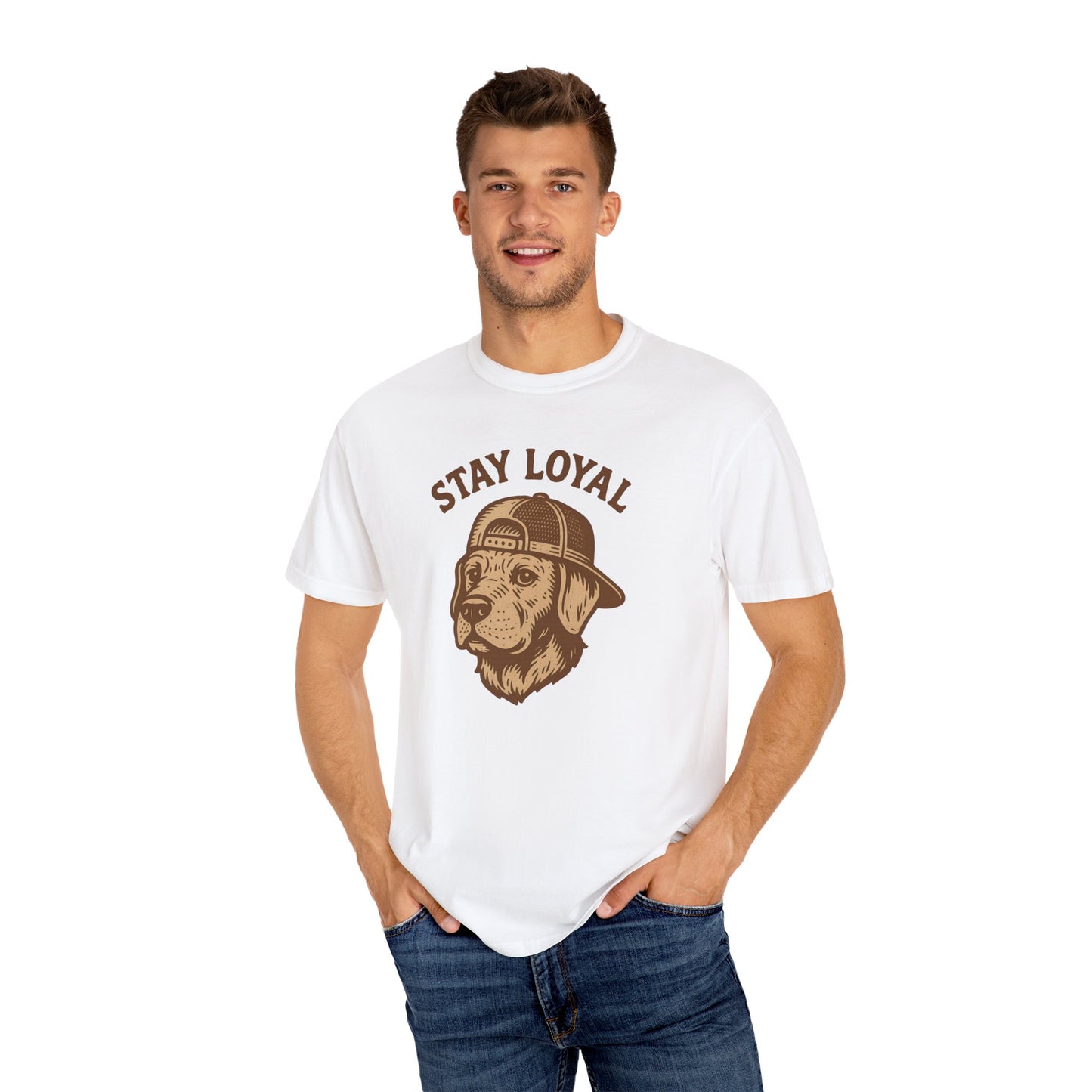 Stay Loyal Dog T-shirt, Unisex Garment-Dyed Tee, Perfect for Dog Lovers, Pet Owners, Casual Wear, Gift for Holidays