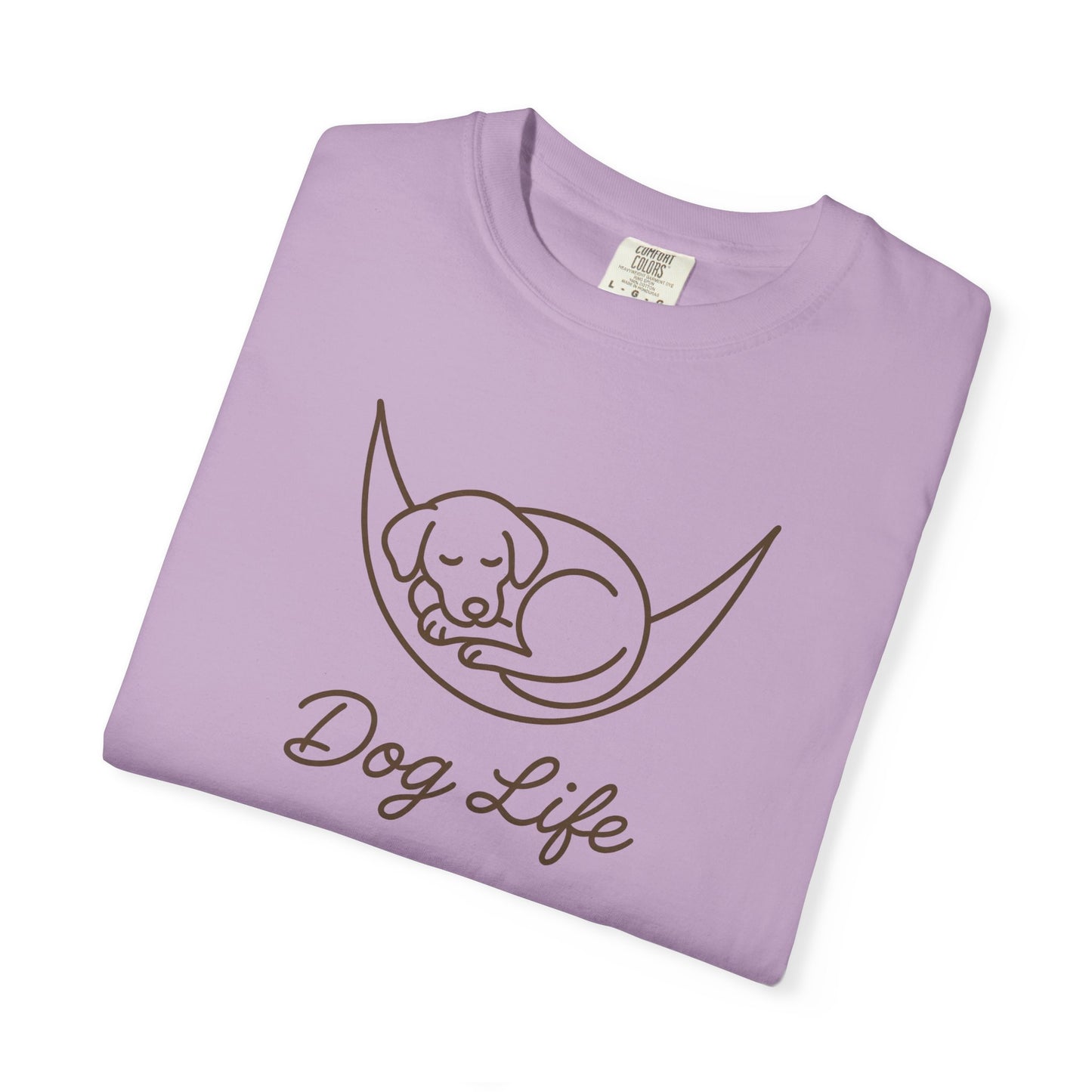 Dog Life Unisex Garment-Dyed T-Shirt, Pet Lover Tee, Dog Owner Gift, Casual Dog T-Shirt, Animal Lover Apparel, Comfortable Everyday Wear