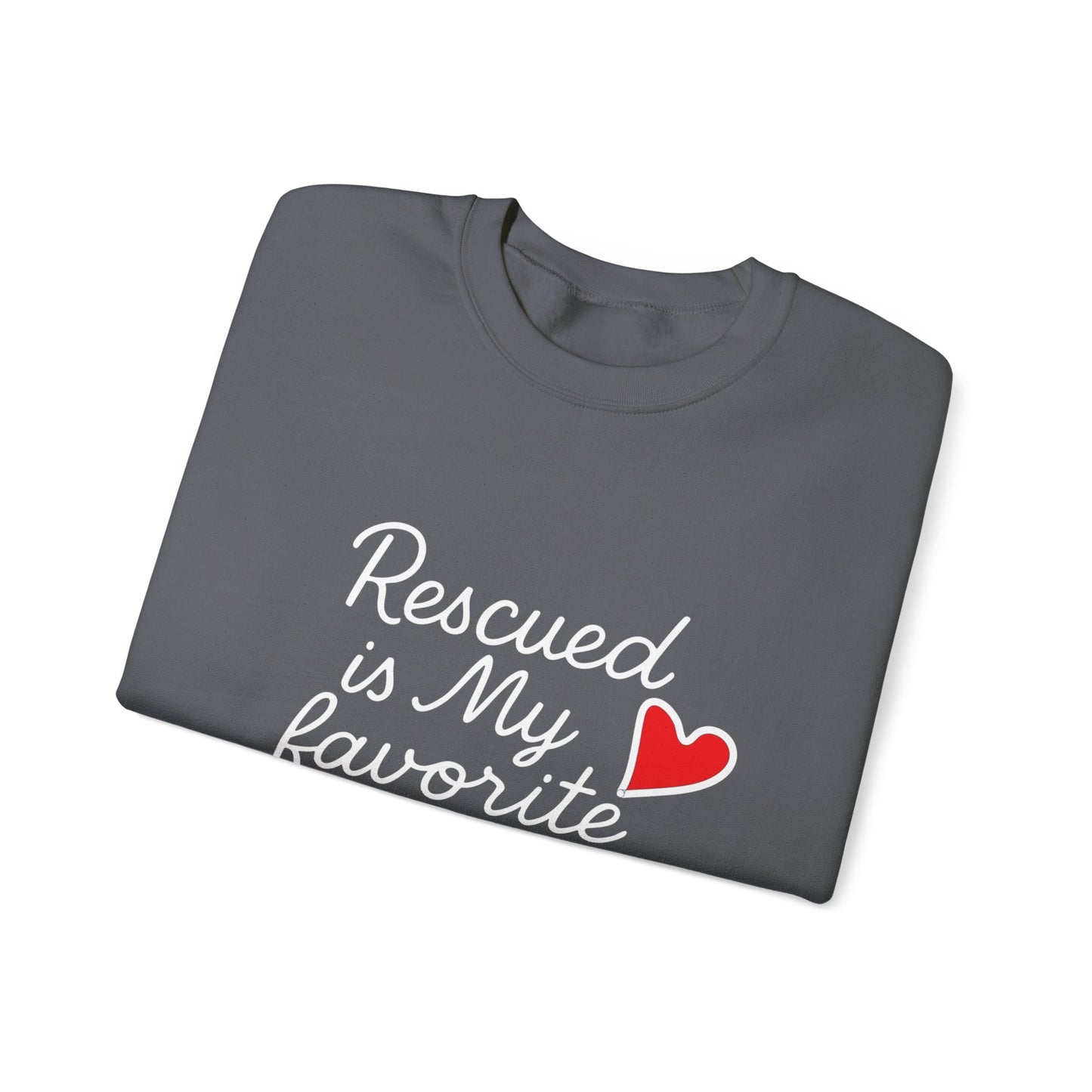 ❤️ Rescued Is My Favorite Breed – Cozy Statement Sweatshirt