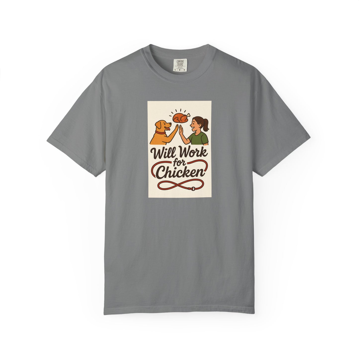 Will Work for Chicken Unisex T-Shirt | Pet Lover Gift, Funny Dog Tee, Casual Wear, Unique Animal Lover Apparel, Gift for Dog Parents