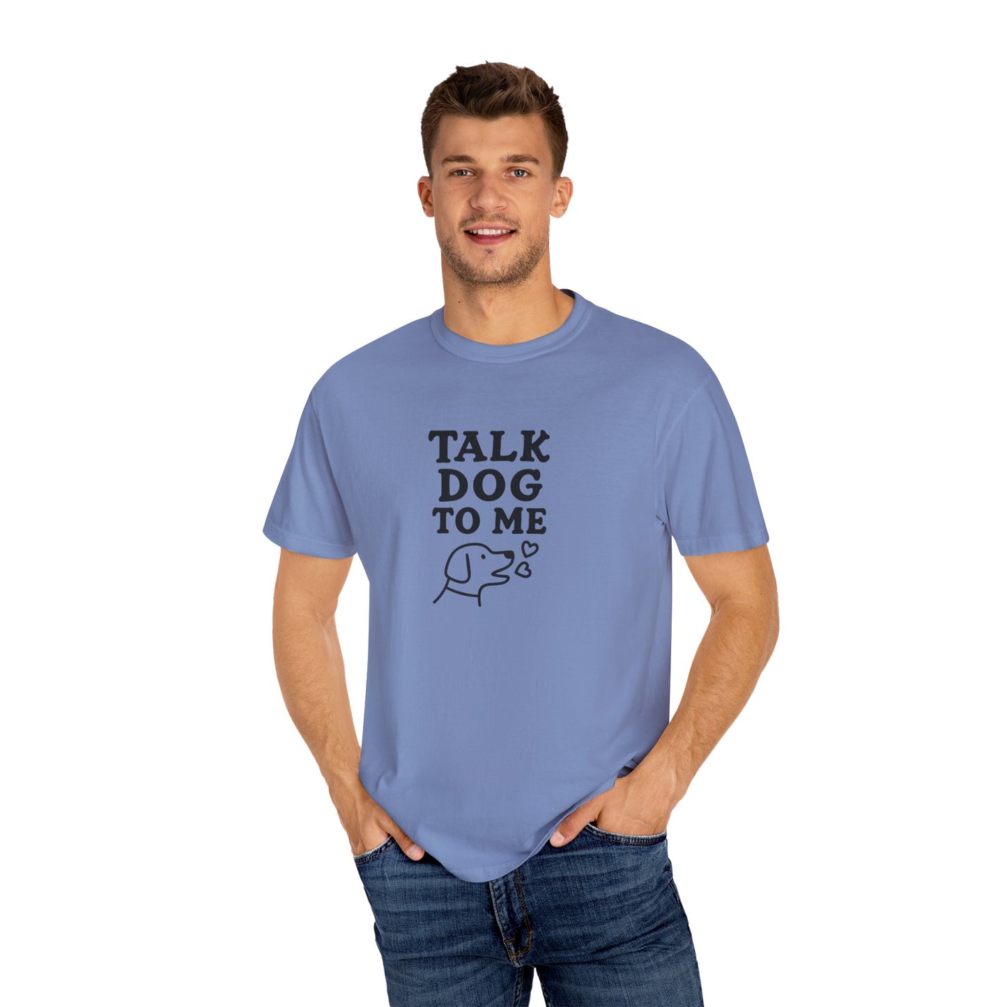 Talk Dog to Me Dog Dad T-Shirt