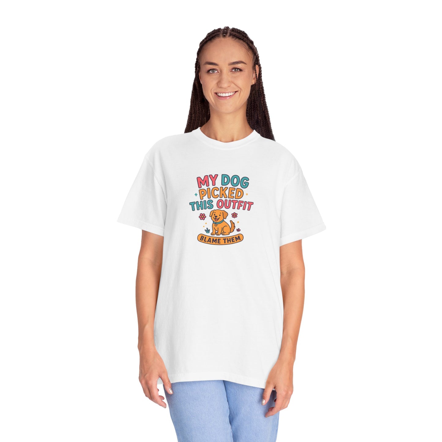 Dog Lover T-Shirt - My Dog Picked This Outfit