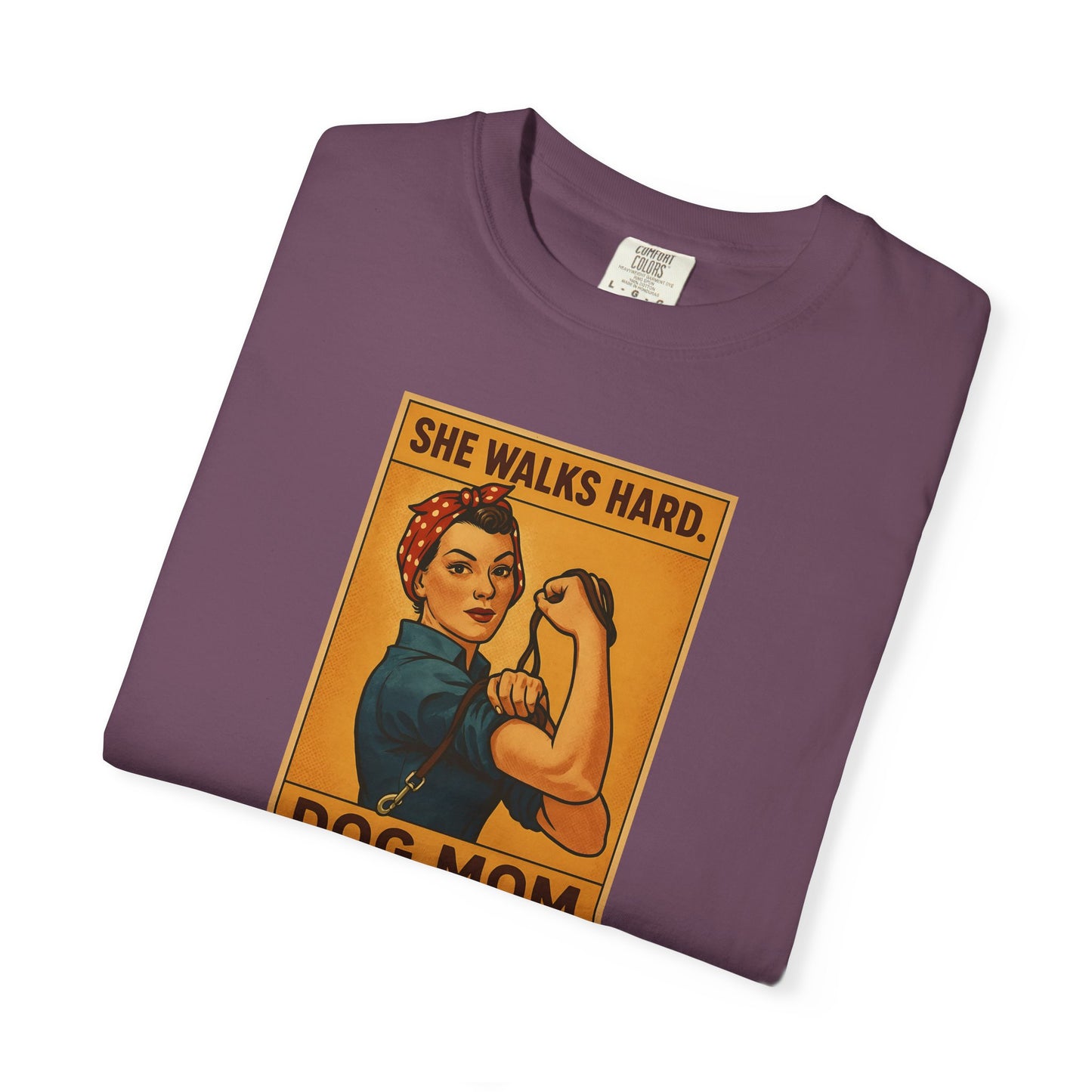Dog Mom Strong T-Shirt, Gift for Dog Lovers, Cute Pet Owner Apparel, Makes A Great Dog Mom Gift, Unique Dog Mom Shirt