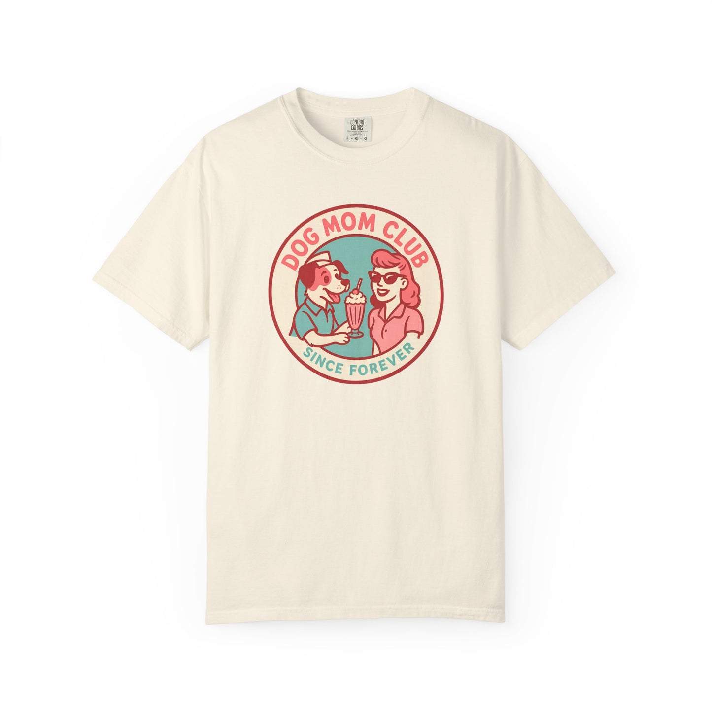 Dog Mom Club Garment-Dyed Tee | Casual Women's T-Shirt | Pet Lover Gift | Dog Mom Apparel | Cute Animal Lover Shirt