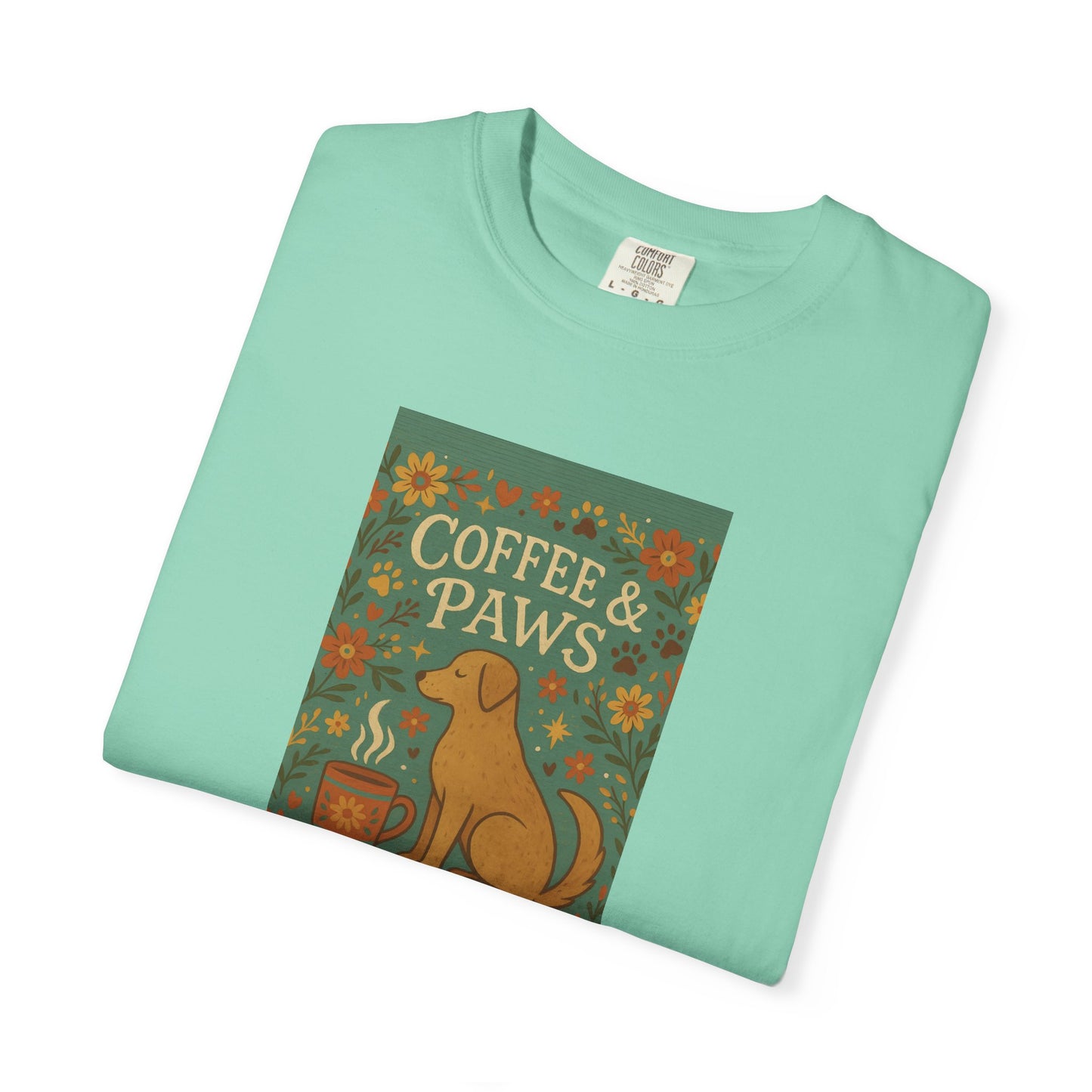 Coffee & Paws Unisex Garment-Dyed T-Shirt - Cute Dog Lovers Gift, Pet Owners Tee, Floral Design, Coffee Enthusiast Top, Casual Wear