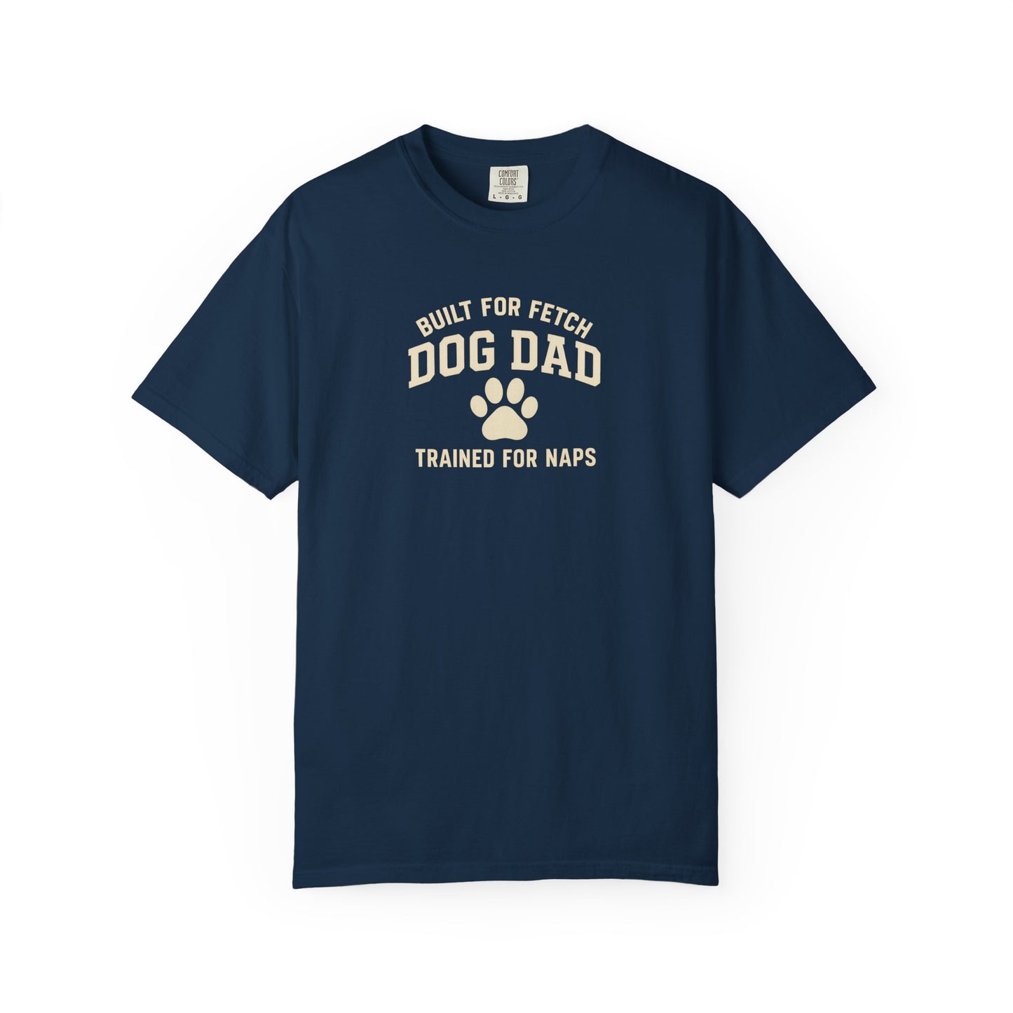 Built For Fetch Dog Dad T-Shirt