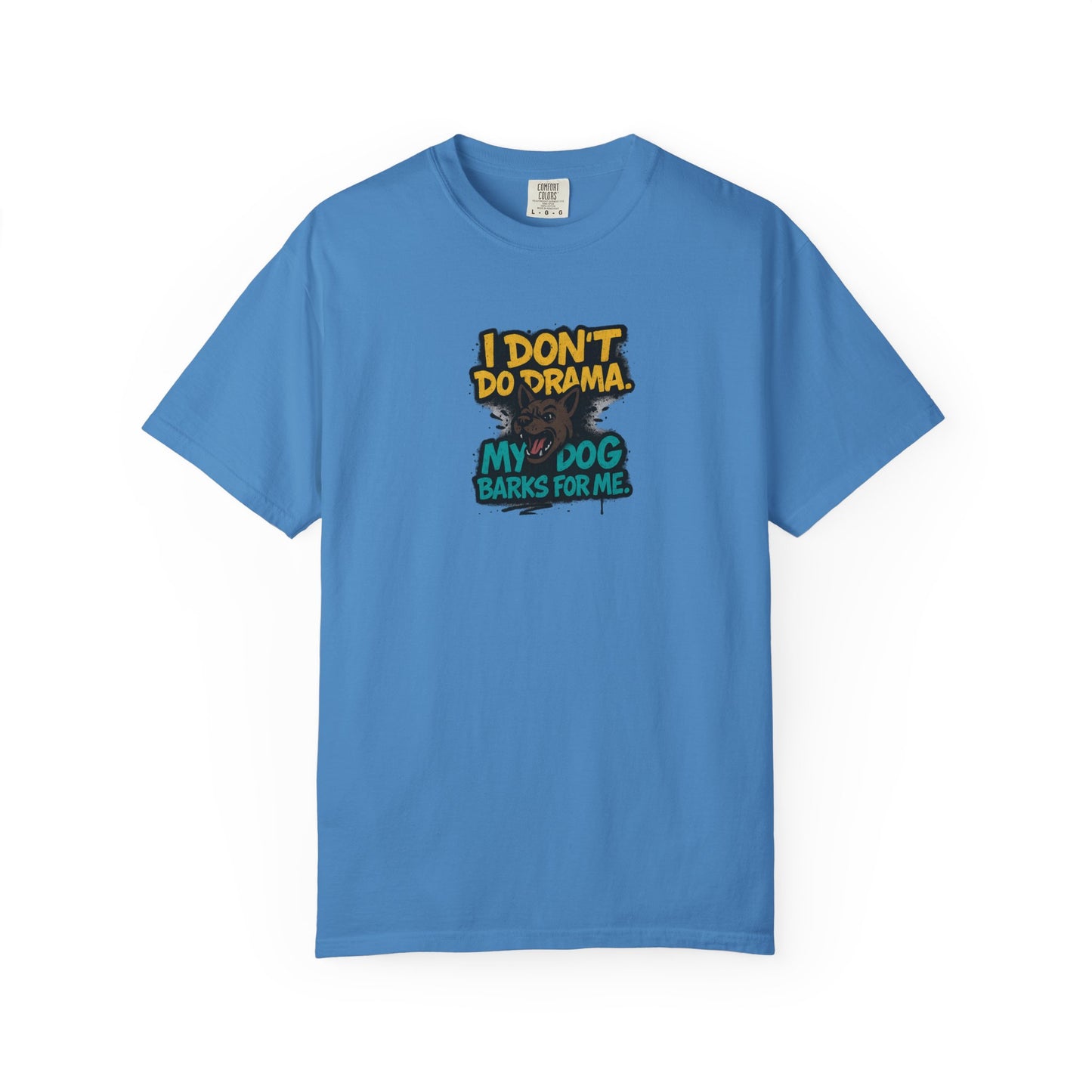 I Don't Do Drama Dog Dad T-Shirt
