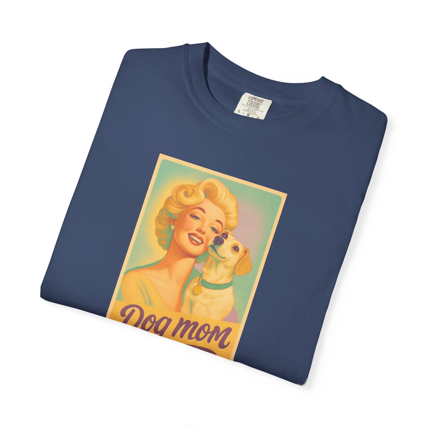 Vintage Dog Mom T-shirt - Unisex Garment-Dyed Tee for Dog Lovers