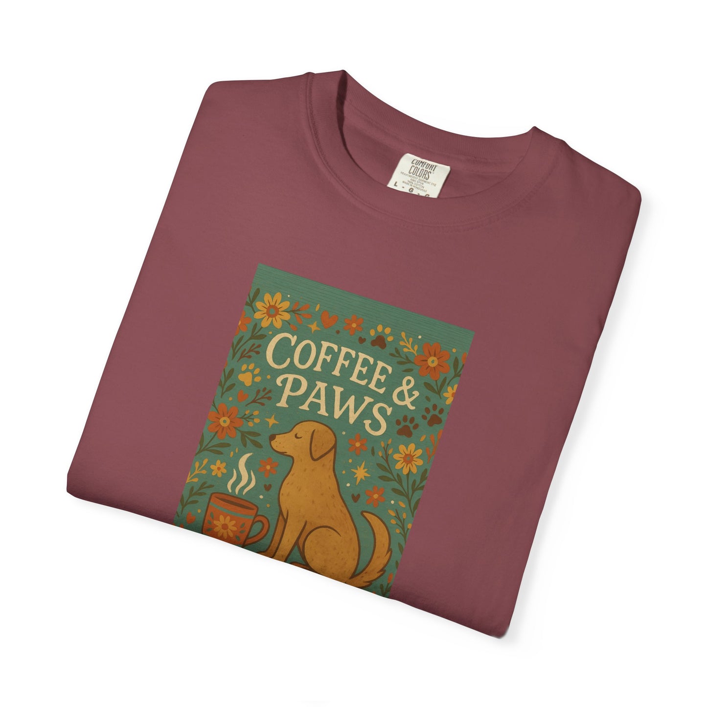 Coffee & Paws Unisex Garment-Dyed T-Shirt - Cute Dog Lovers Gift, Pet Owners Tee, Floral Design, Coffee Enthusiast Top, Casual Wear