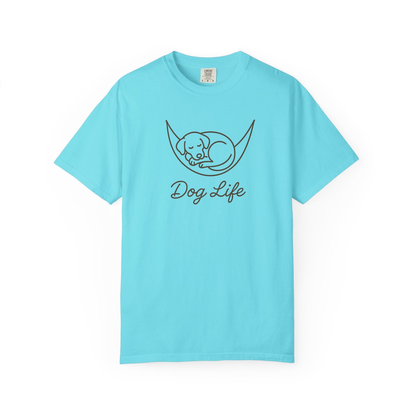 Dog Life Unisex Garment-Dyed T-Shirt, Pet Lover Tee, Dog Owner Gift, Casual Dog T-Shirt, Animal Lover Apparel, Comfortable Everyday Wear