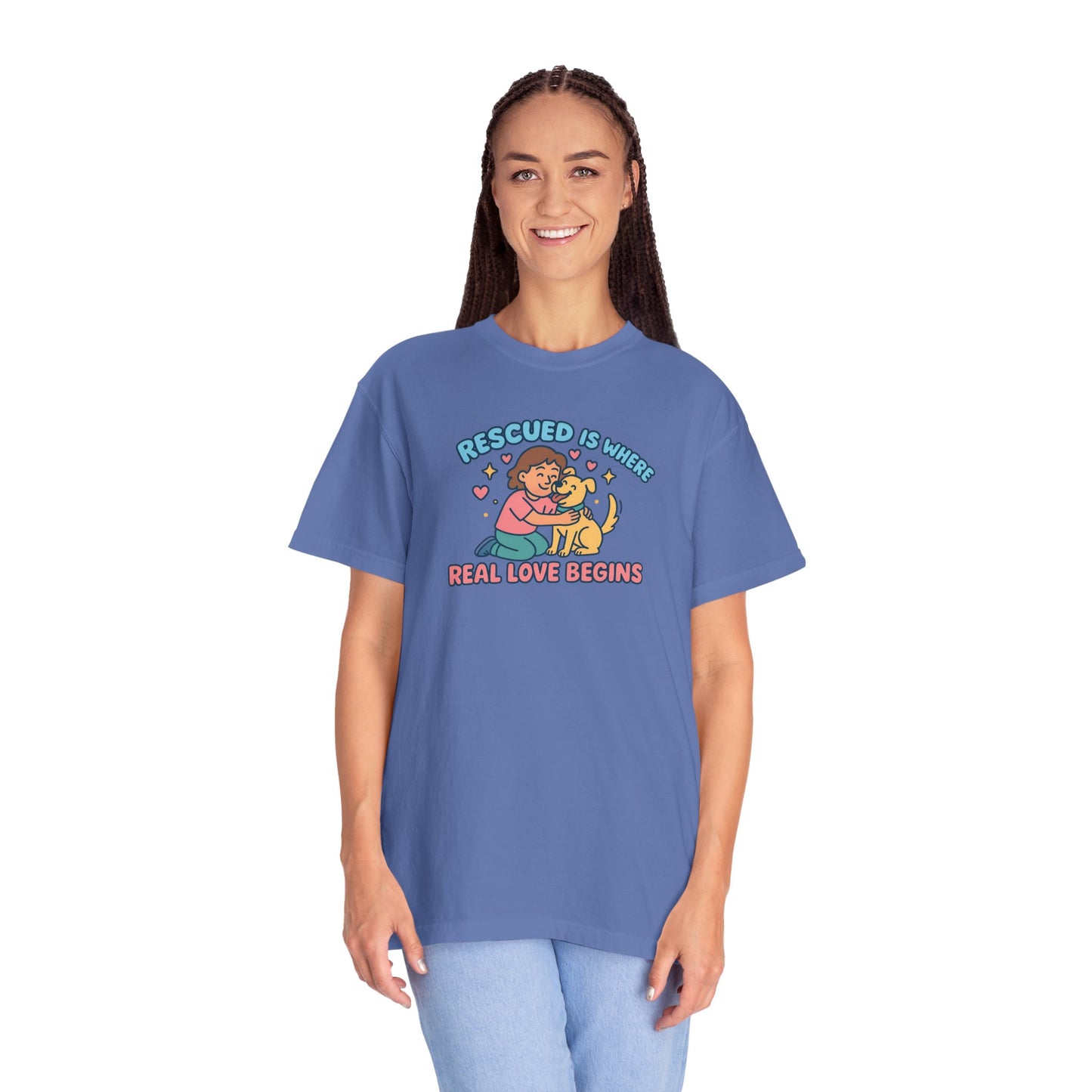 Rescued Is Where Real Love Begins Unisex T-Shirt - For Animal Lovers, Gift for Dog Owners, Adoption Awareness Tee, Casual Wear, Eco-Friendly Fashion