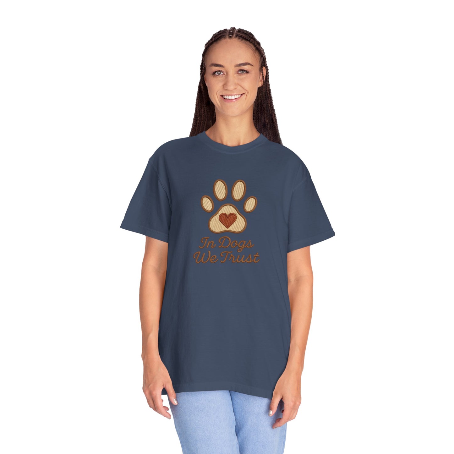 In Dogs We Trust Unisex Garment-Dyed T-Shirt, Dog Lover Gift, Cute Animal Tee, Pet Appreciation Shirt, Casual Everyday Wear