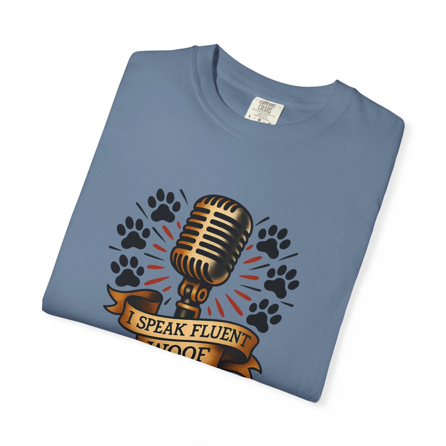 Fluent Woof T-Shirt - Funny Dog Lover Tee, Gift for Pet Owners, Casual Wear, Birthday Gift, Animal Lover Shirt