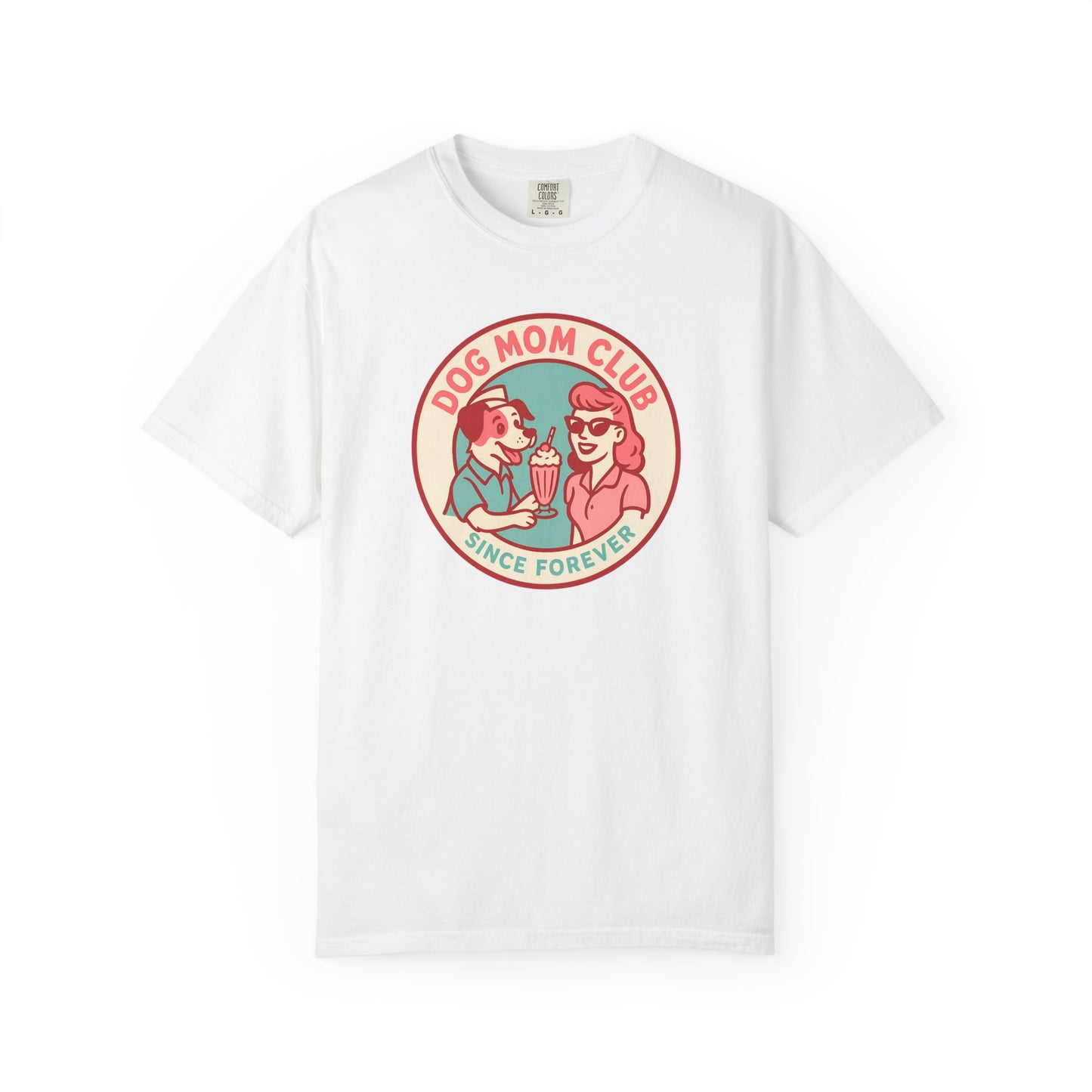 Dog Mom Club Garment-Dyed Tee | Casual Women's T-Shirt | Pet Lover Gift | Dog Mom Apparel | Cute Animal Lover Shirt