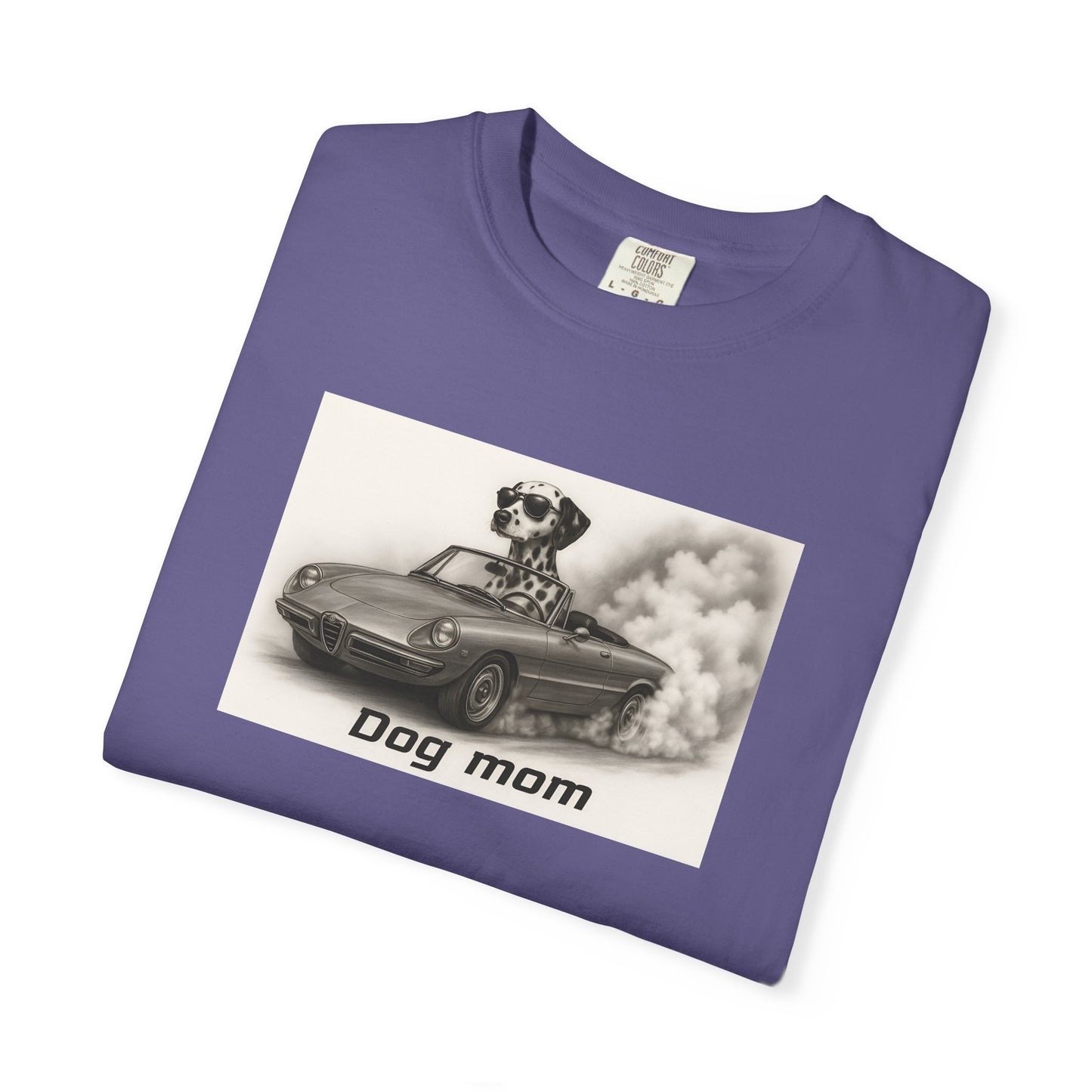 Dog Mom - Dalmatian - “Cool Dogs in Cool Cars” T-Shirt Collection! 🐶🚗