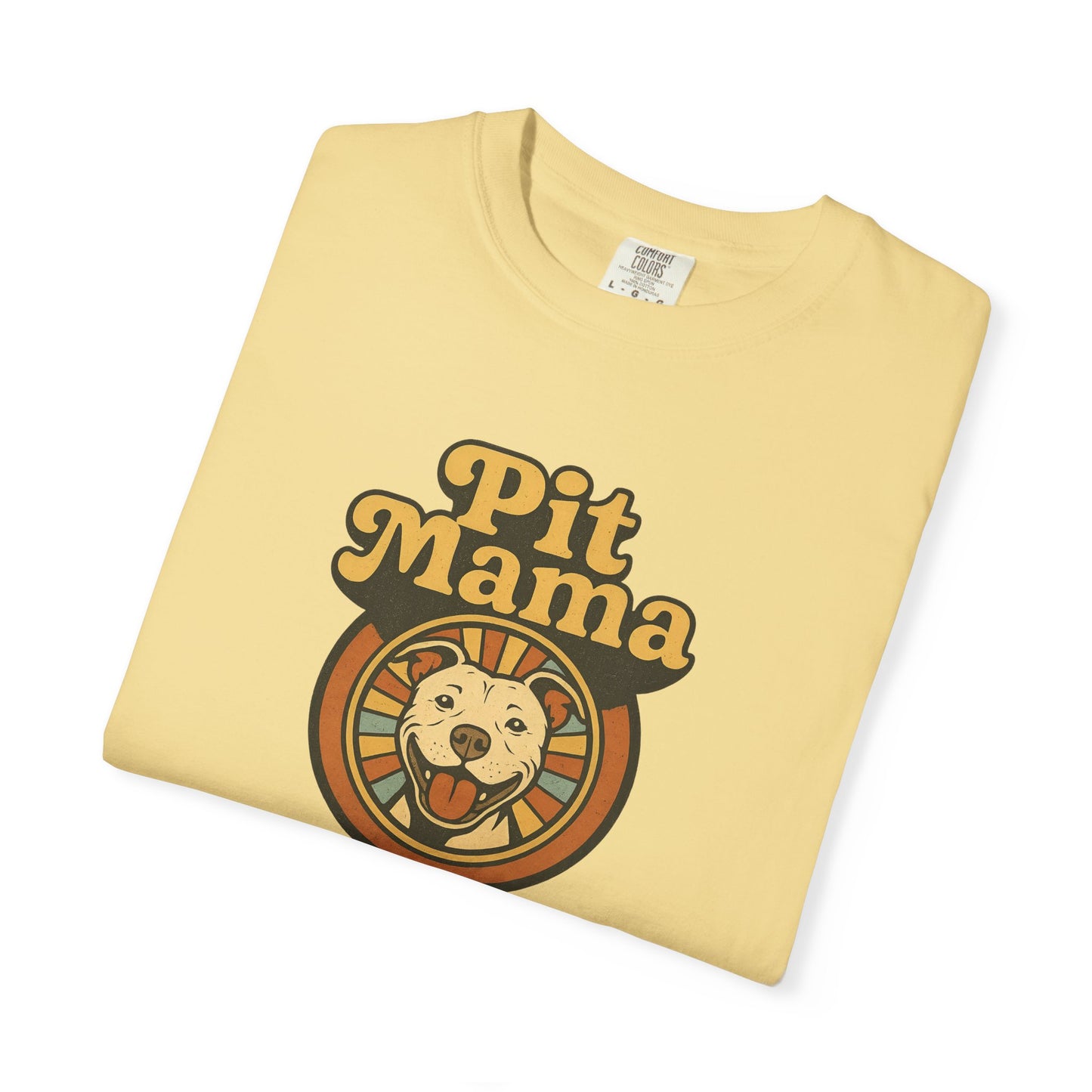 Pit Mama Unisex Garment-Dyed T-shirt | Perfect for Dog Lovers, Animal Advocates, Casual Wear, Mother's Day Gift, Pet Enthusiasts
