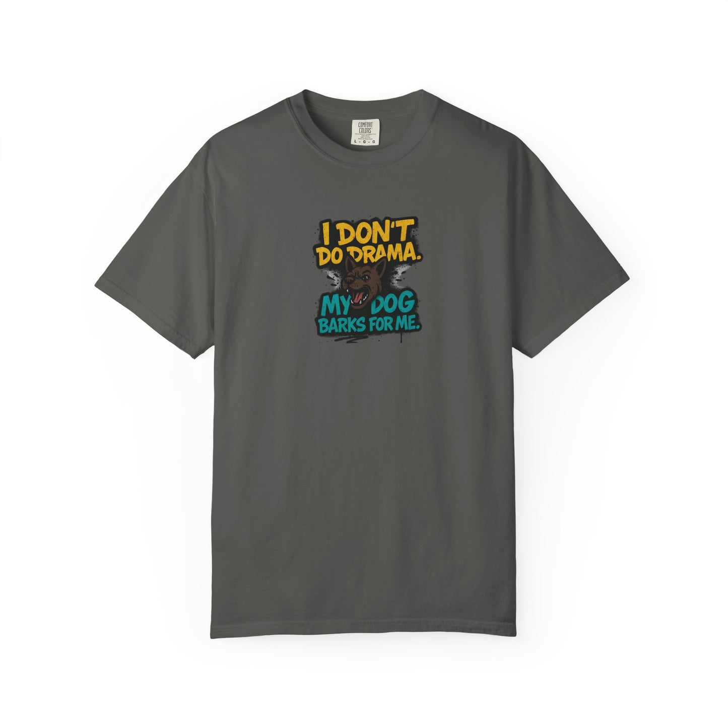 I Don't Do Drama Dog Dad T-Shirt