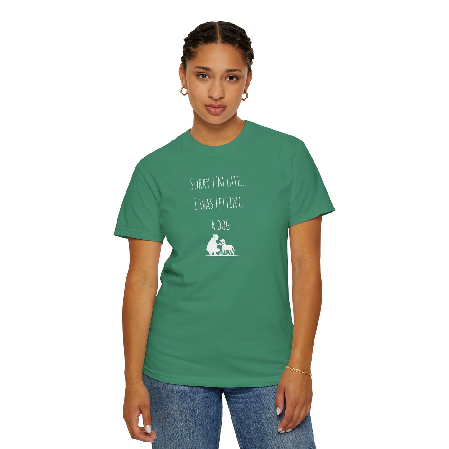 Dog Lover's Unisex T-Shirt - "Sorry I'm Late... I Was Petting a Dog"